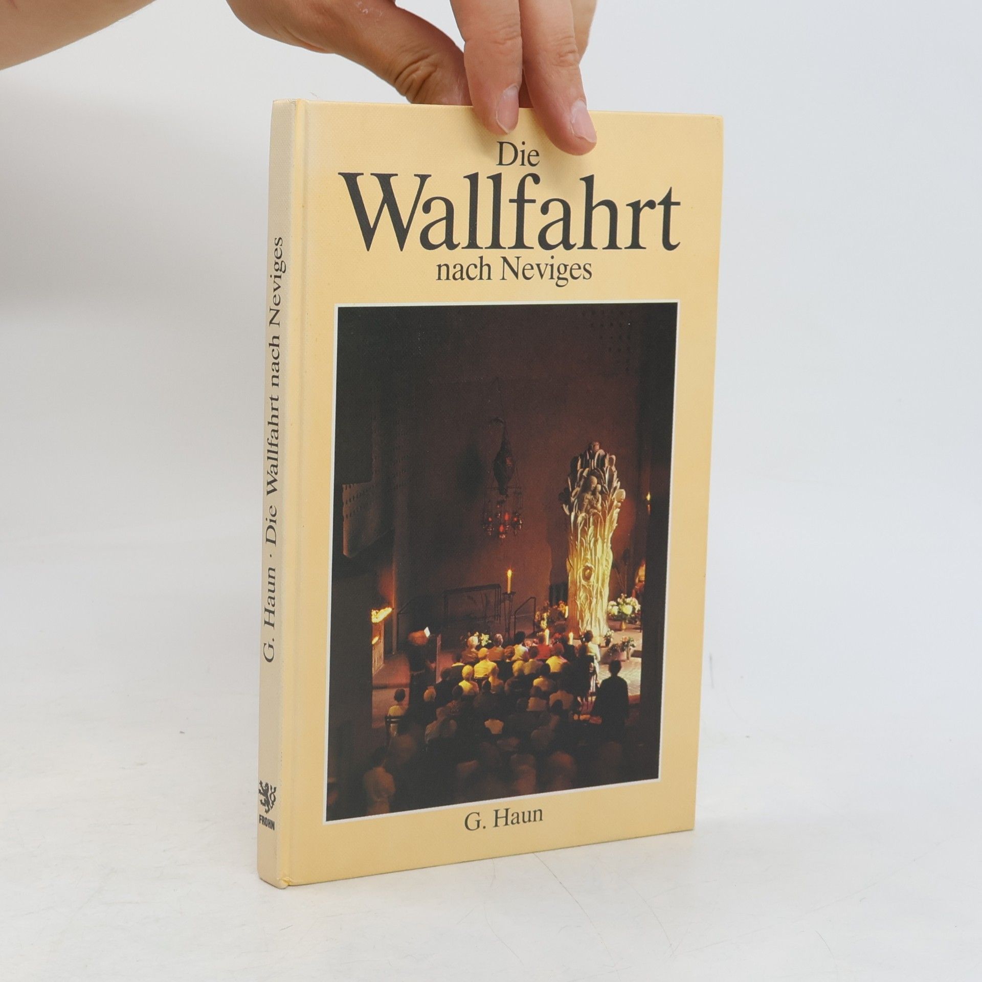 Gerhard Haun Die Wallfahrt nach Neviges