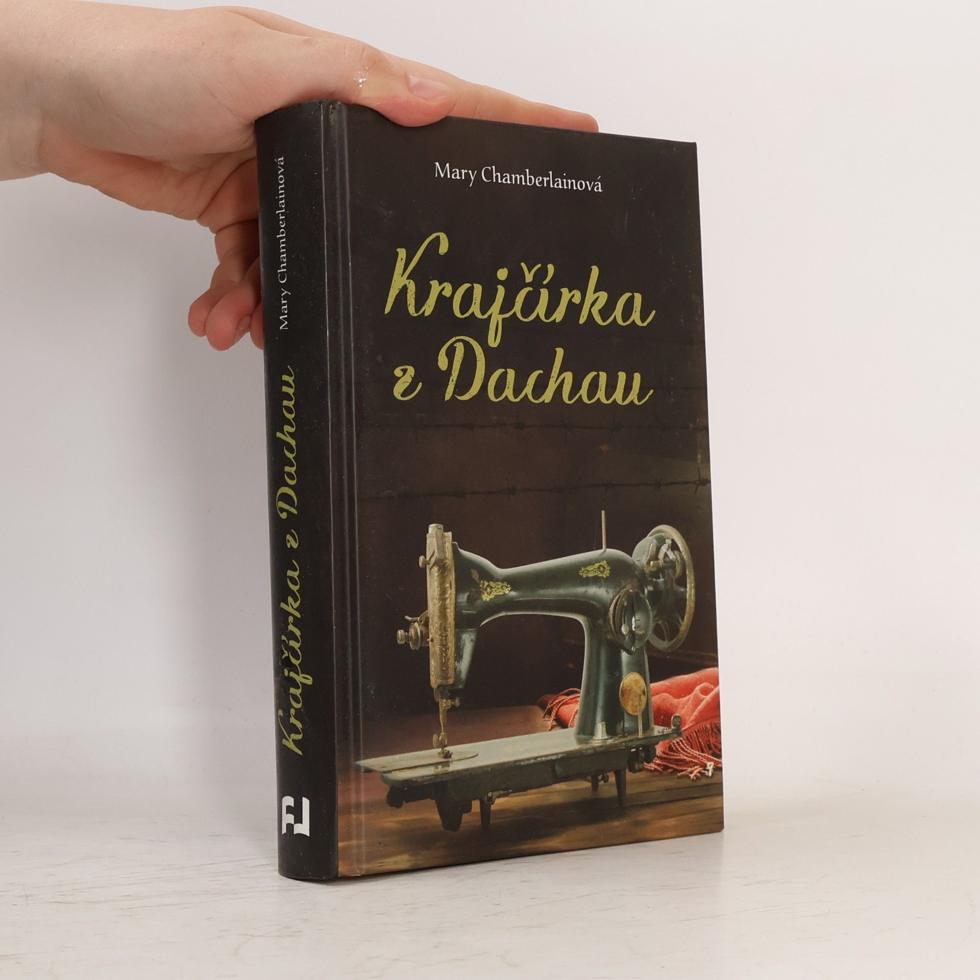 Mary Chamberlain Krajčírka z Dachau