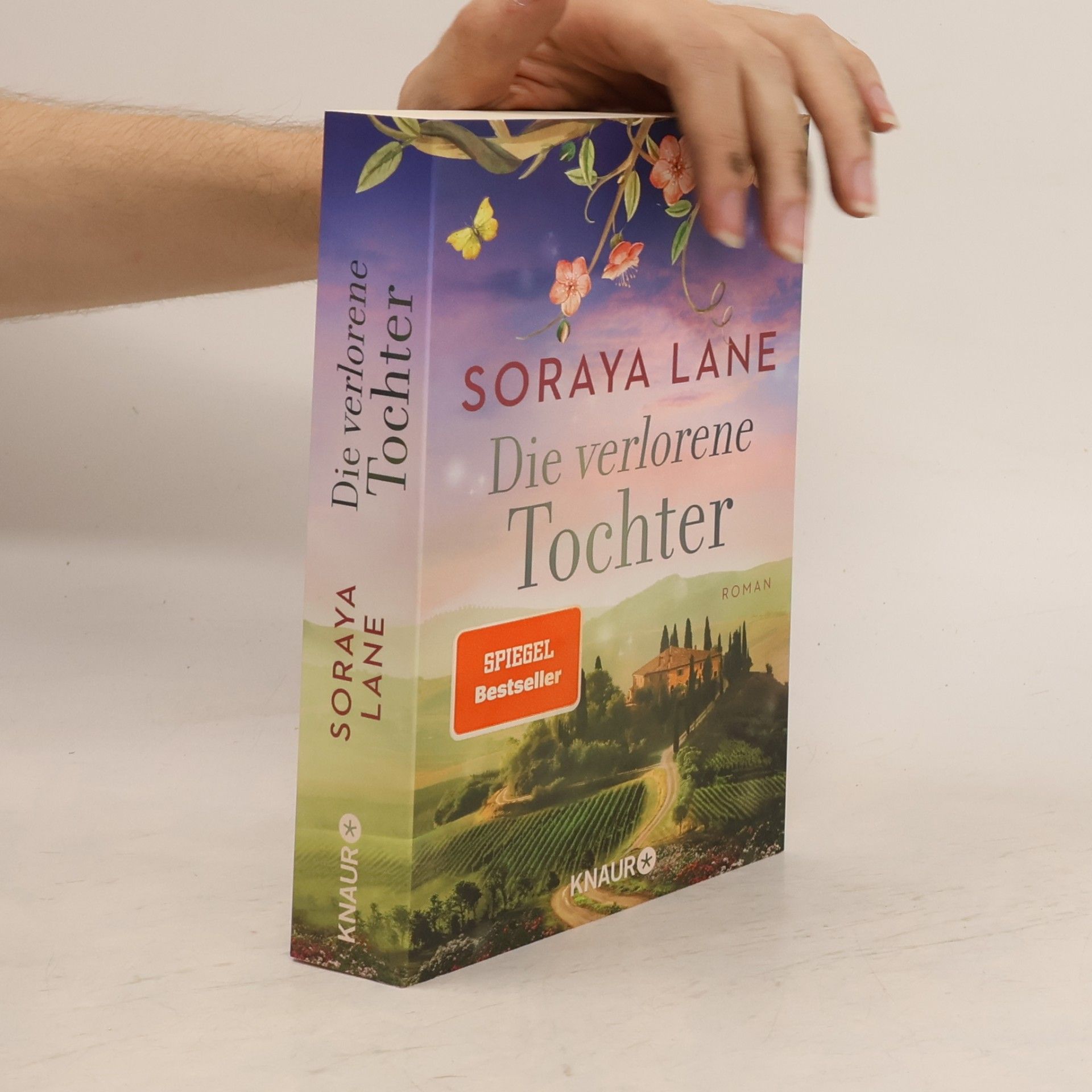 Soraya M. Lane Die verlorene Tochter