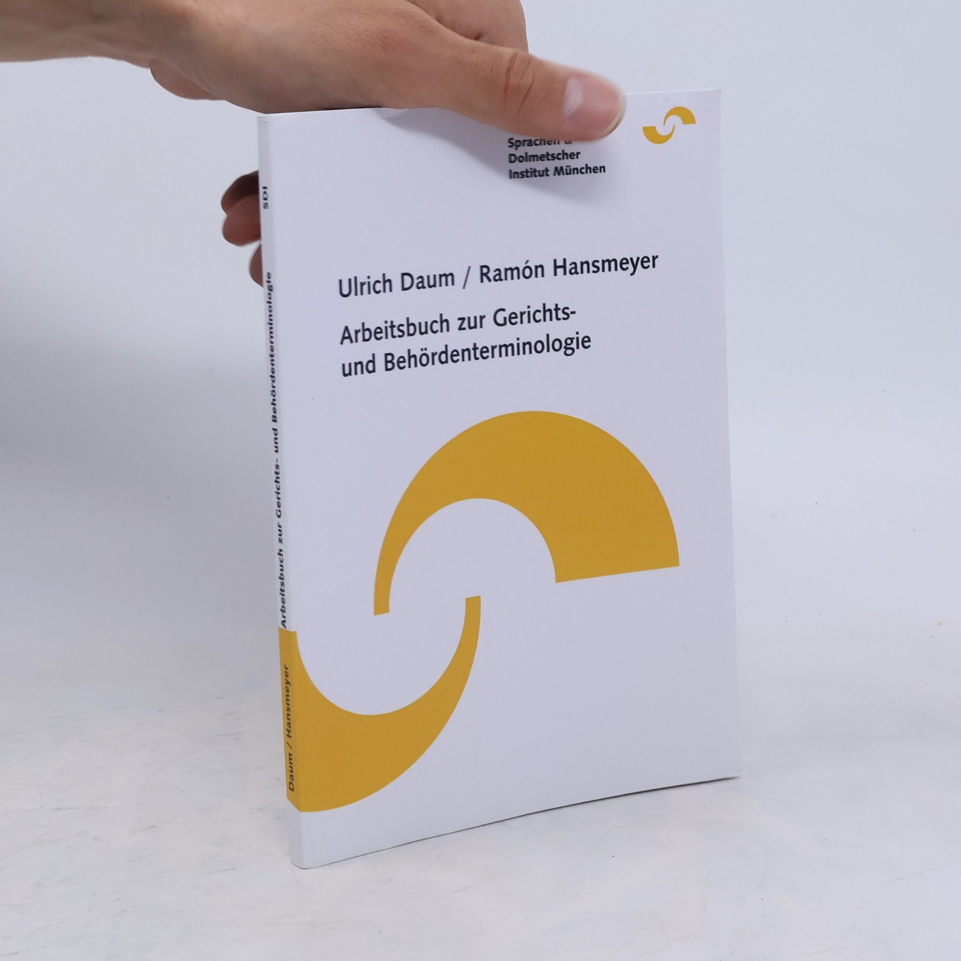 Ramon Hansmeyer Arbeitsbuch zur Gerichts und Behördenterminologie