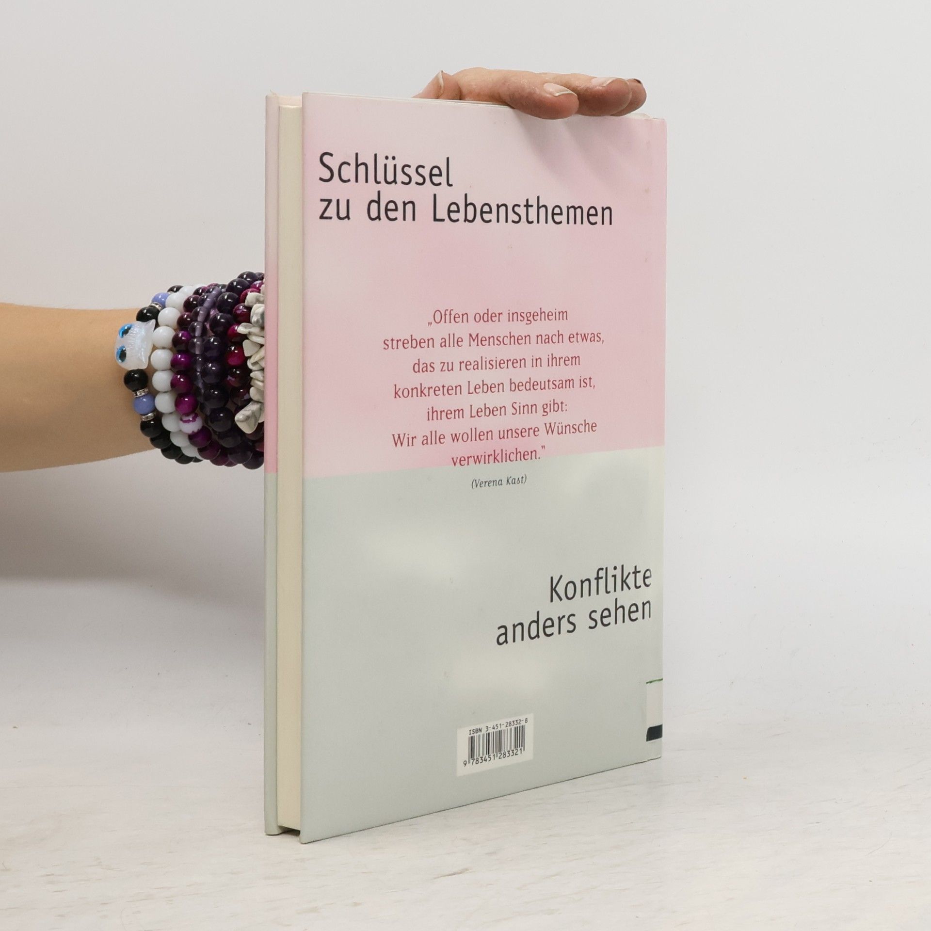 Verena Kast Schlüssel zu den Lebensthemen - Konflikte anders sehen