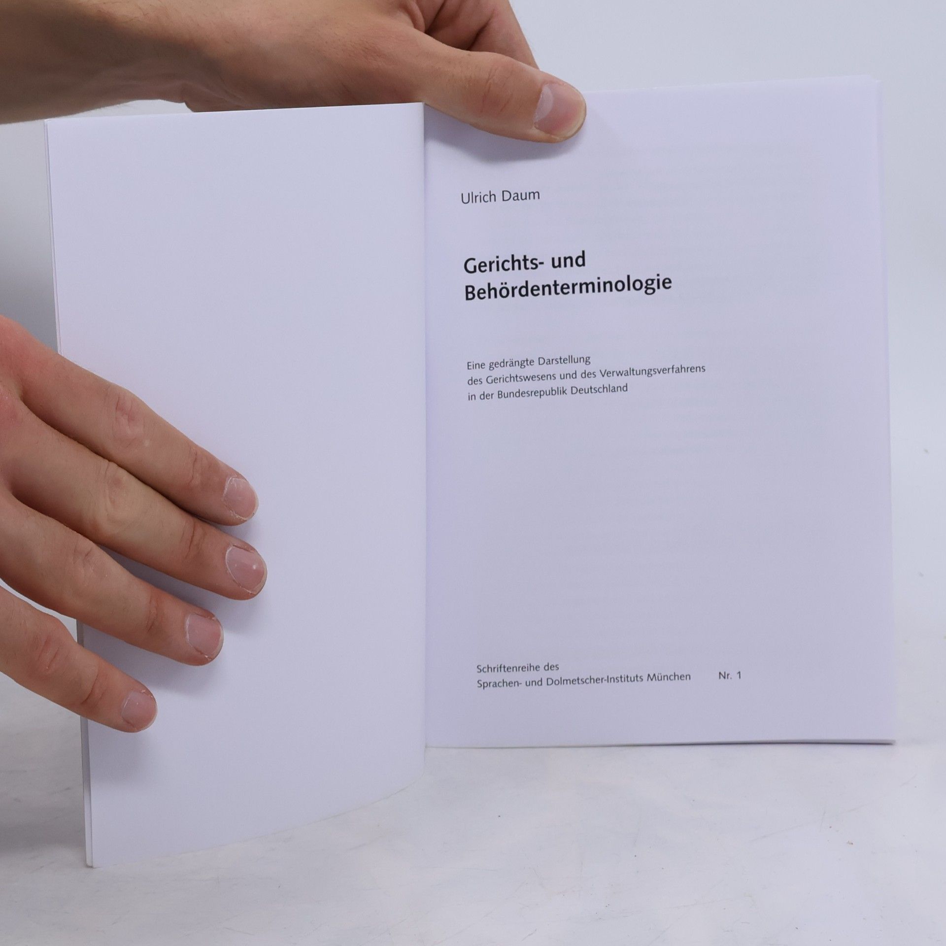 Ulrich Daum Gerichts- und Behördenterminologie 1.