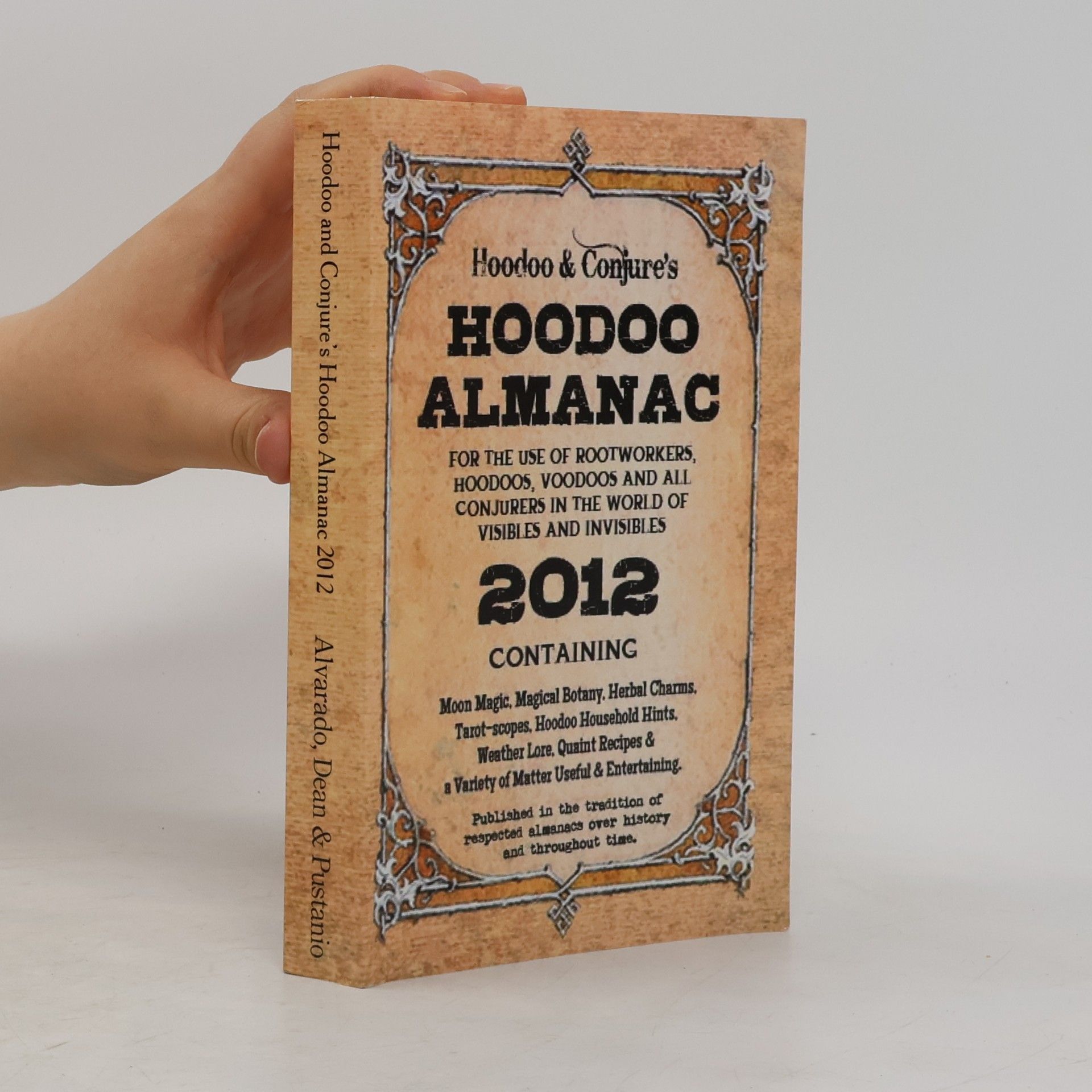 Carolina Dean Hoodoo Almanac 2012