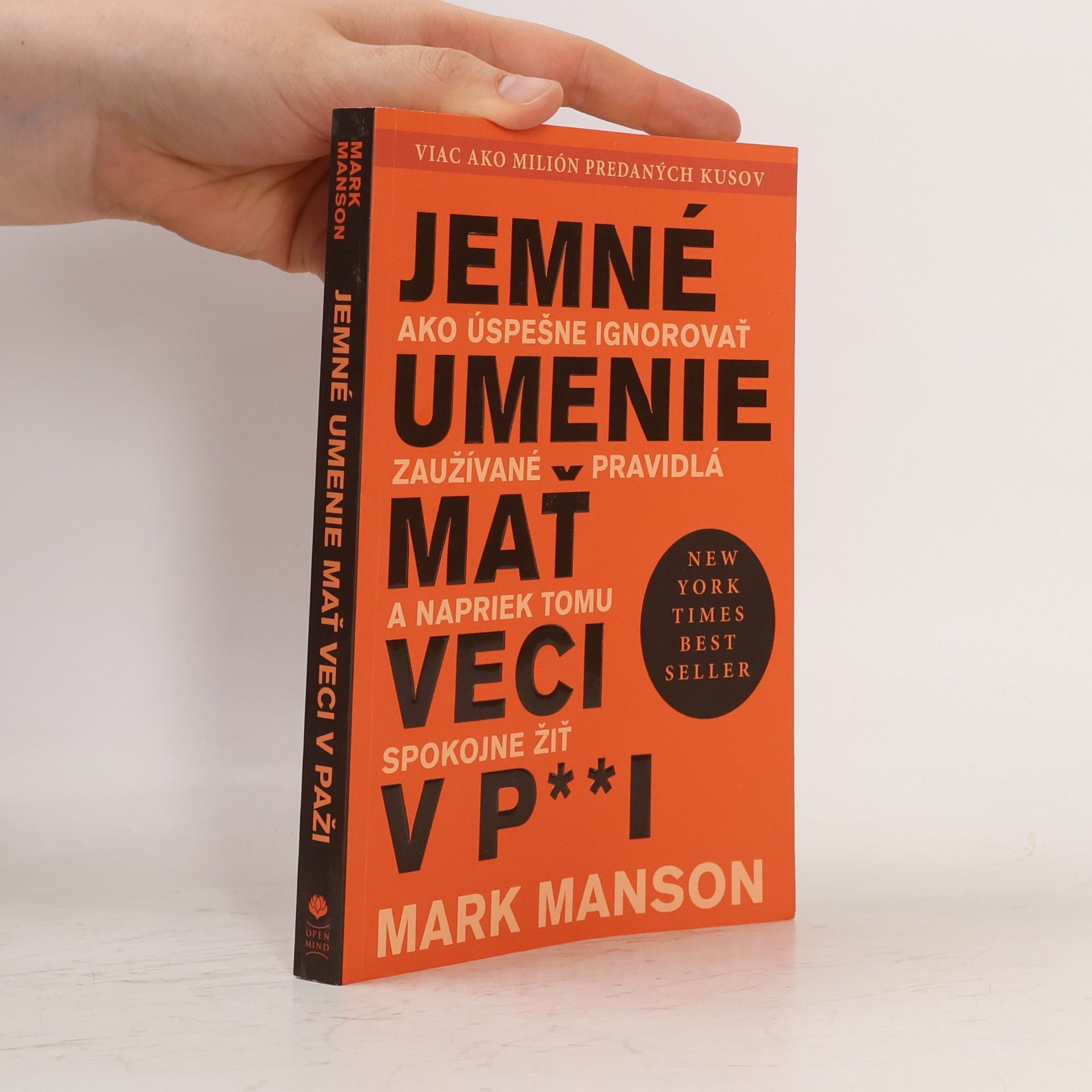 Mark Manson Jemné umenie mať veci v p**i