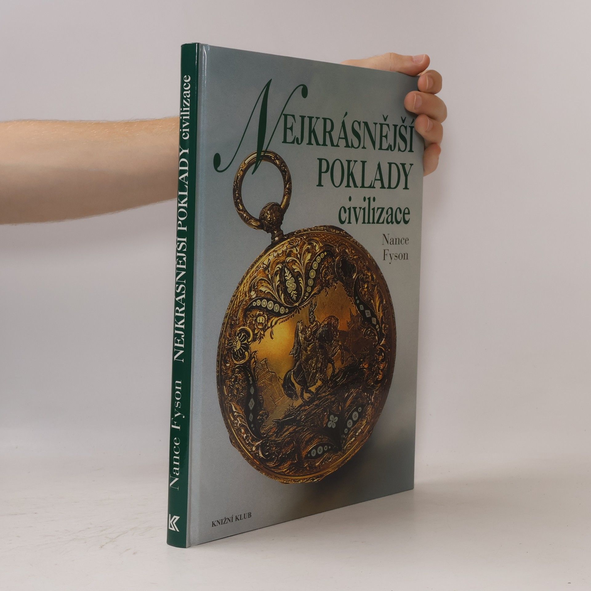 Nance Lui Fyson Nejkrásnější poklady civilizace