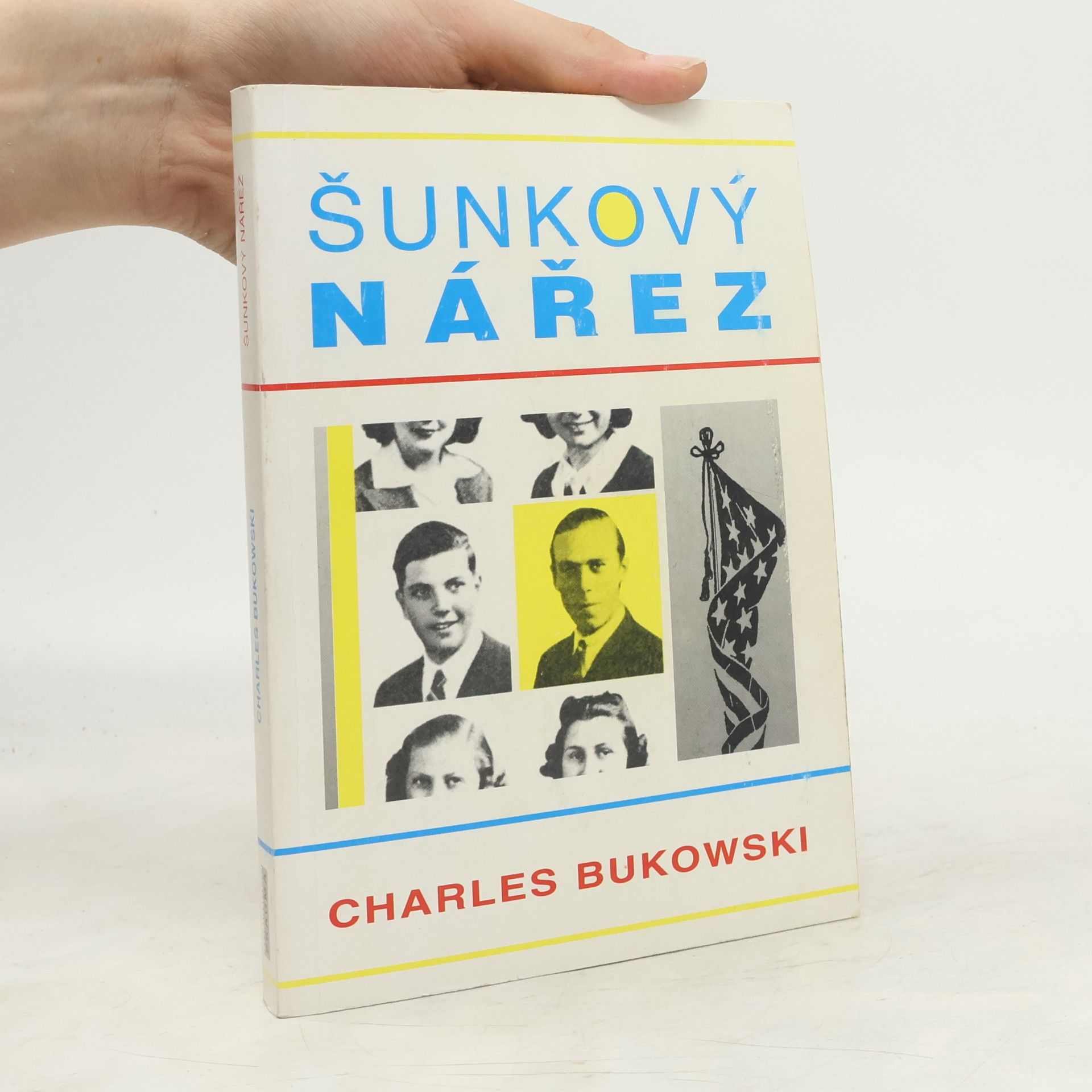 Charles Bukowski Šunkový nářez