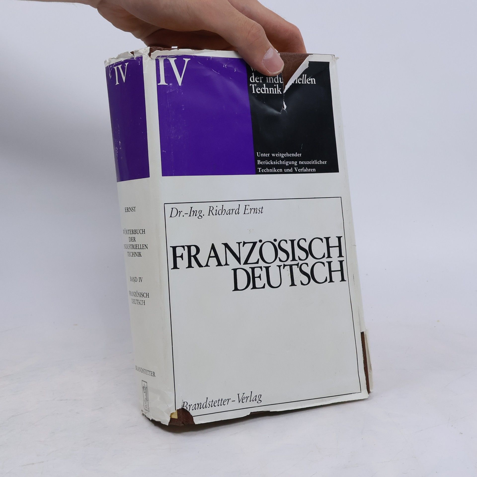 Richard R. Ernst Wörterbuch der industriellen Technik. Band IV. Französisch - Deutsch - 3. Auflage 1980