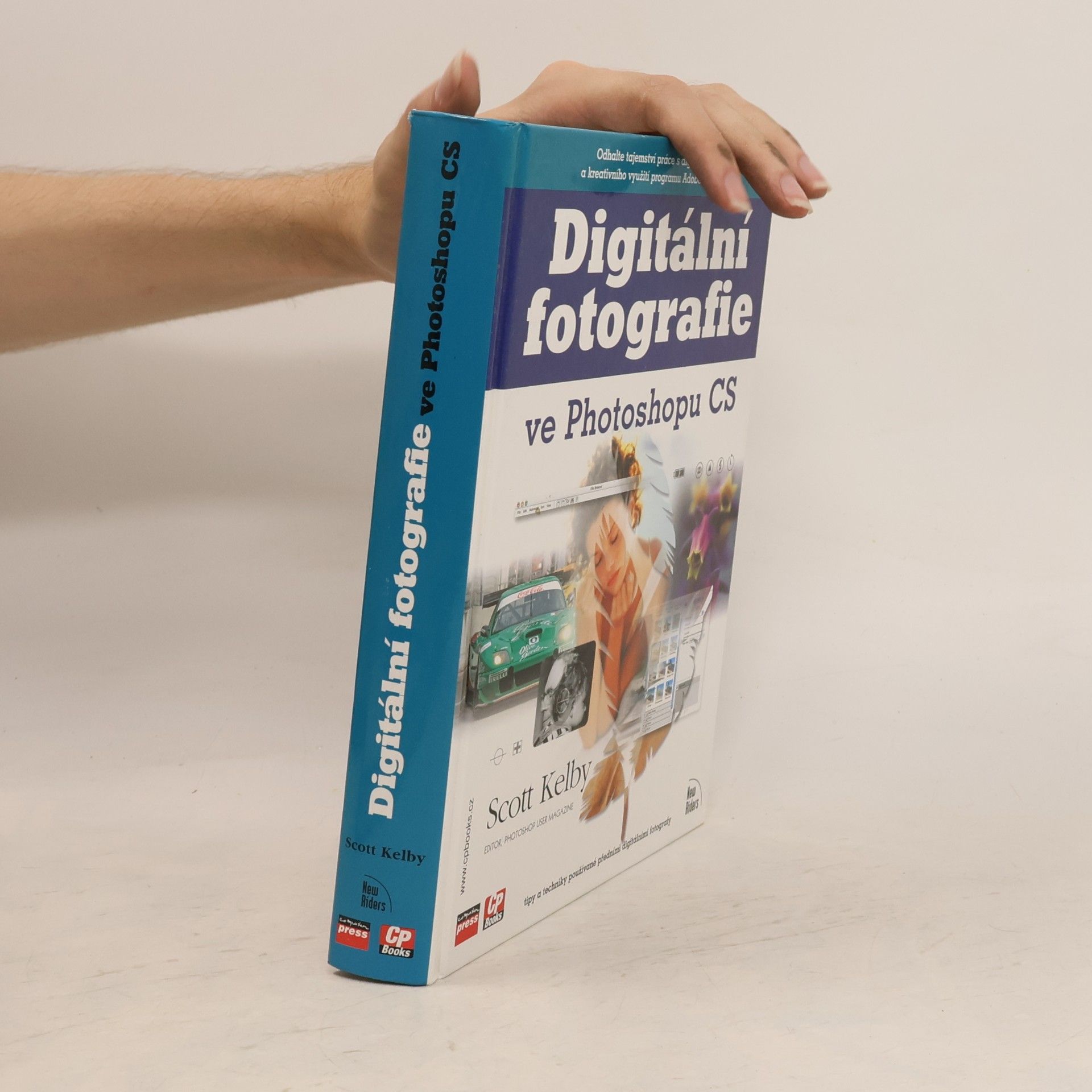 Scott Kelby Digitální fotografie ve Photoshopu CS