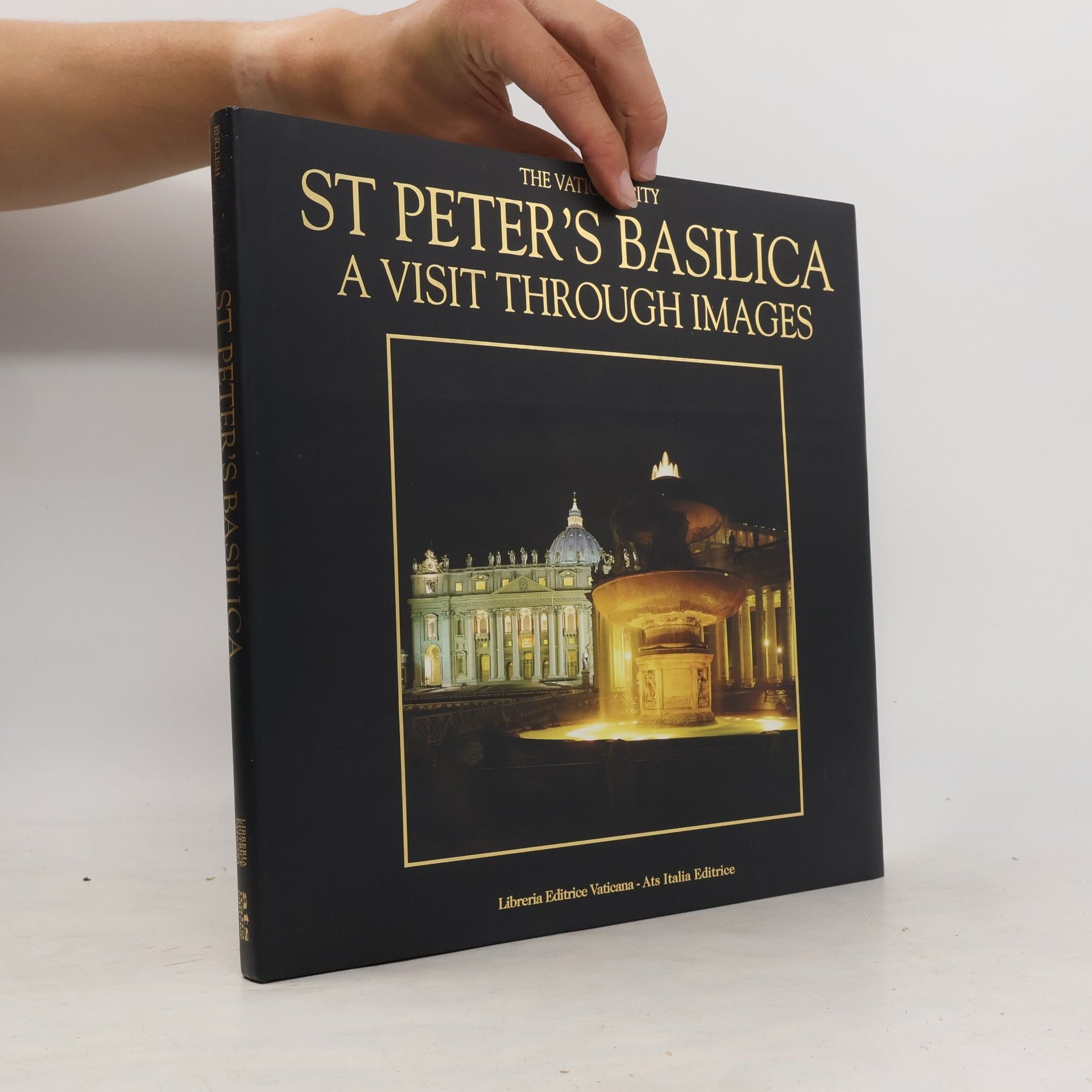 Claudio Rossini St Peter's Basilica. A Visit Through Images. English Edition.