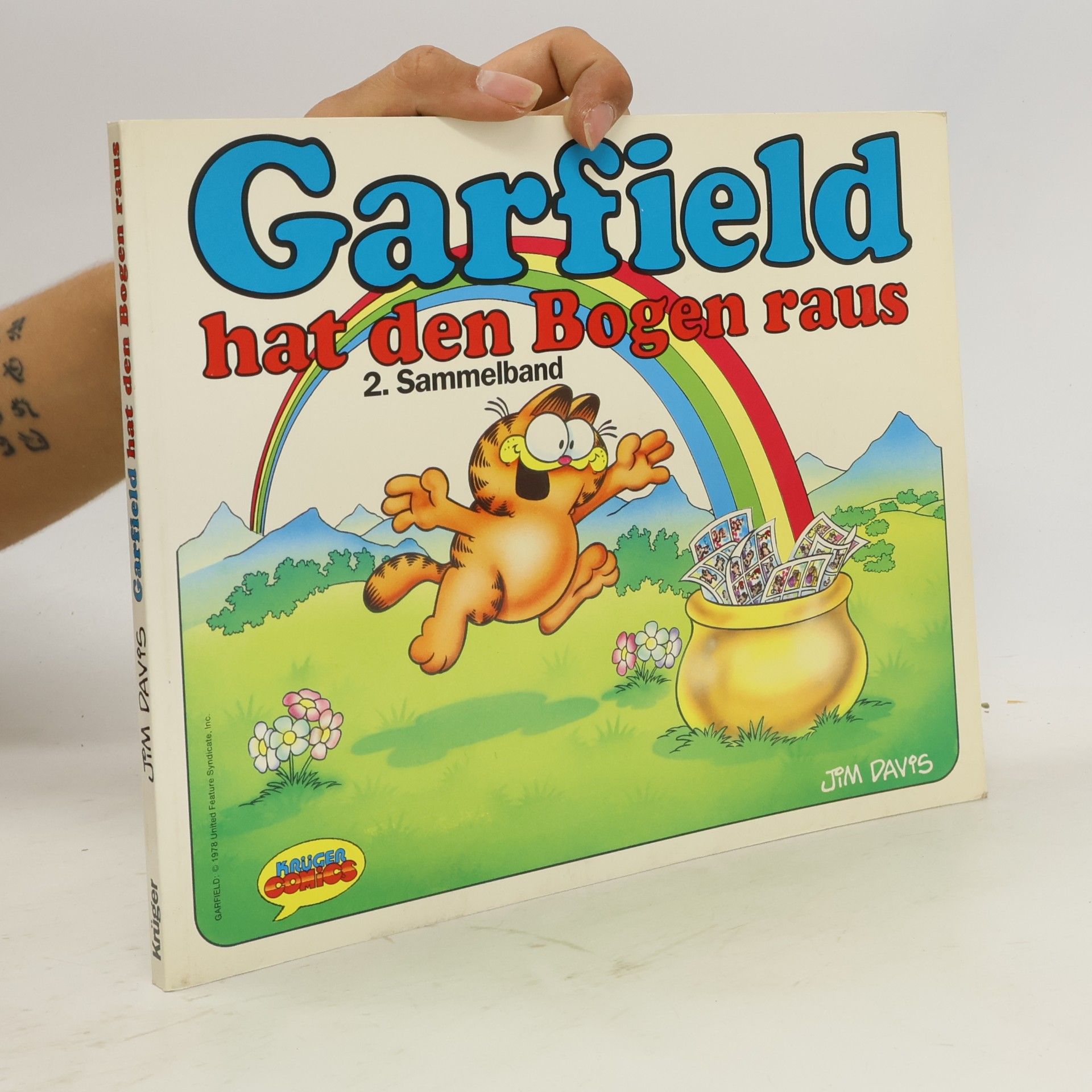 Jim Davis Garfield hat den Bogen raus