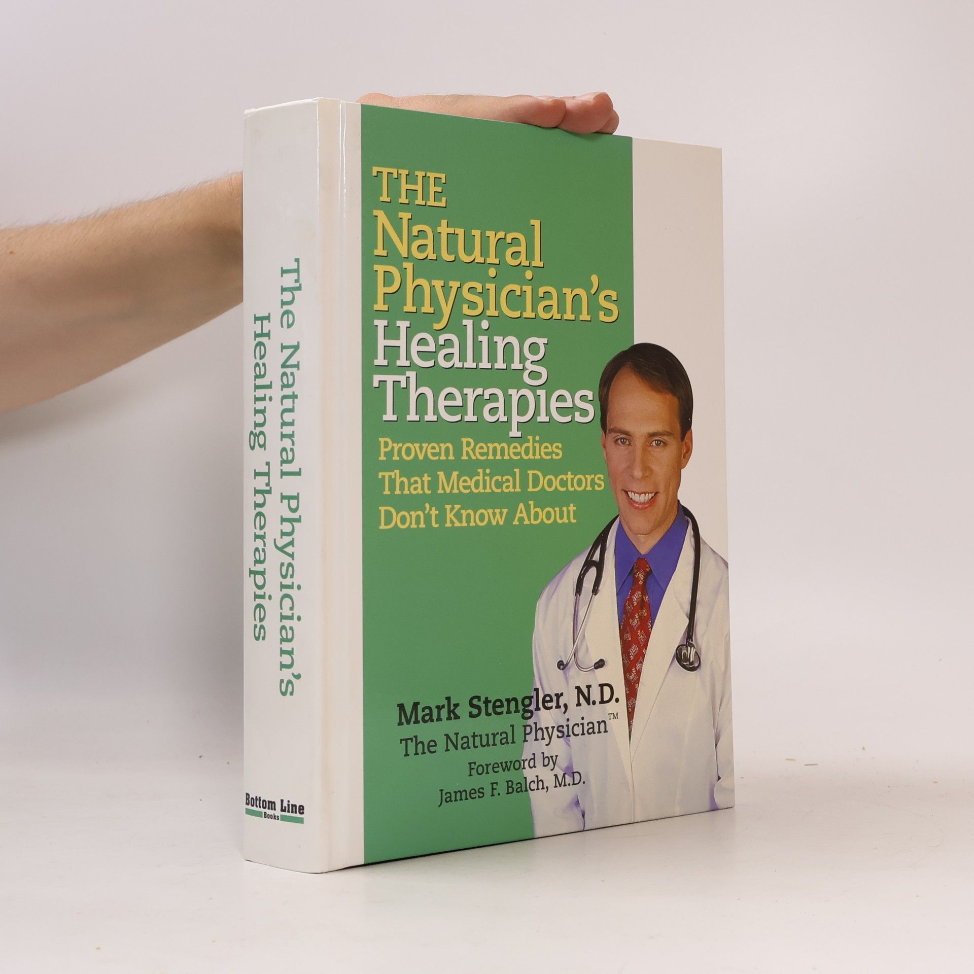 Mark Stengler The Natural Physician's Healing Therapies