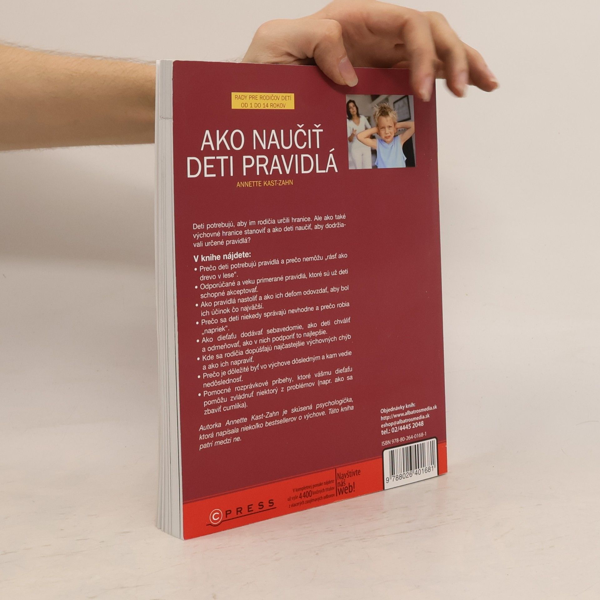 Annette Kast-Zahn Ako naučiť deti pravidlá