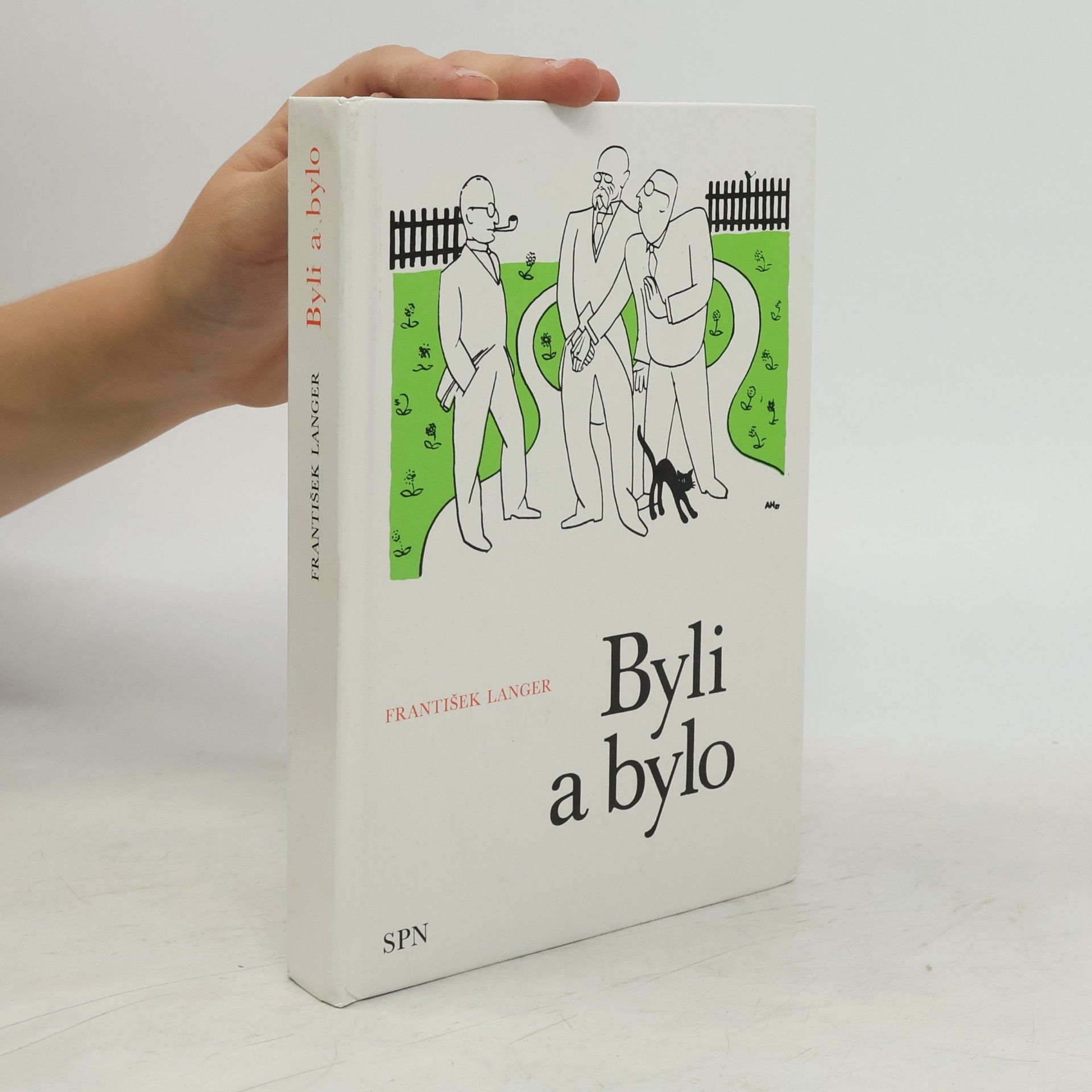 František Langer Byli a bylo