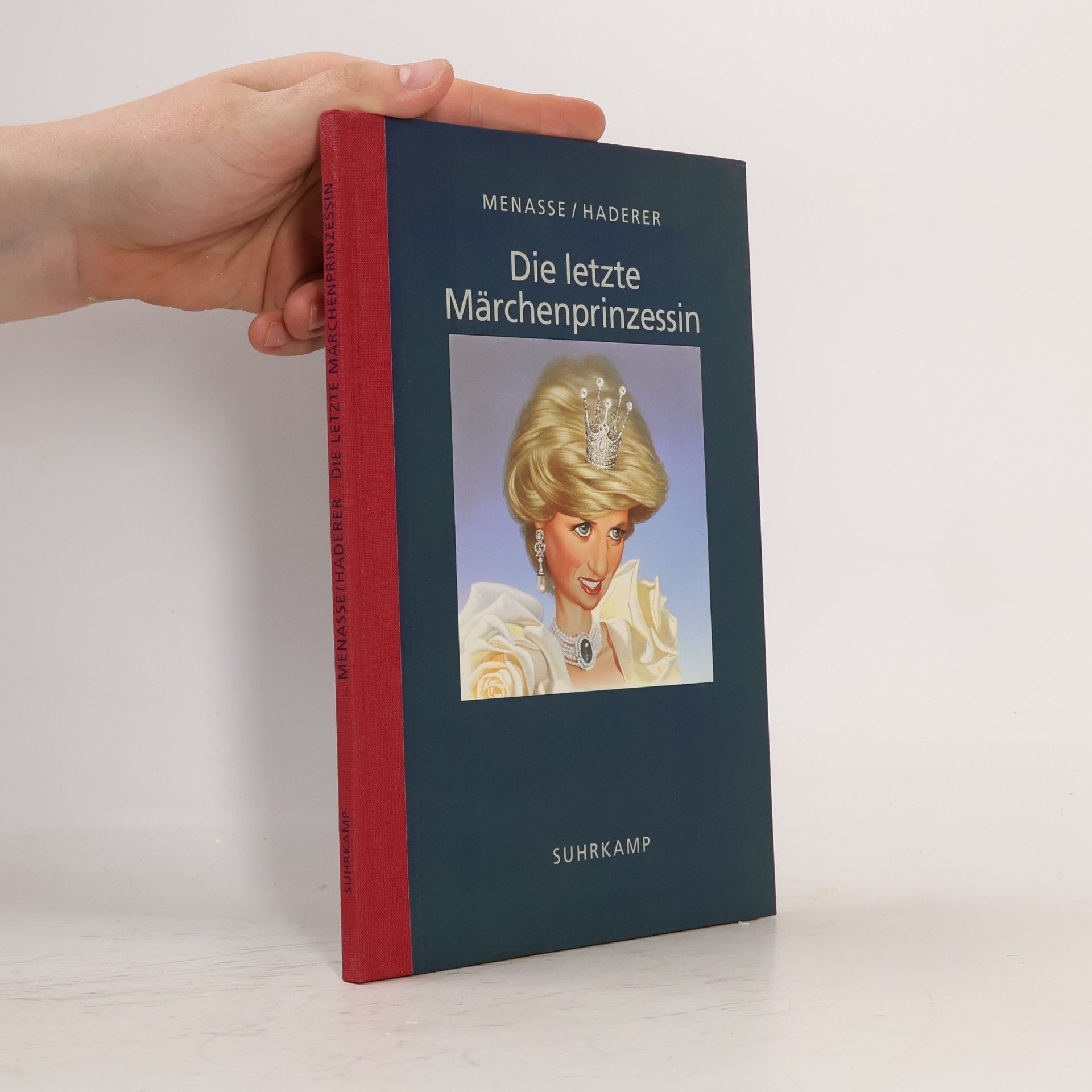 Elisabeth Menasse-Wiesbauer Die letzte Märchenprinzessin