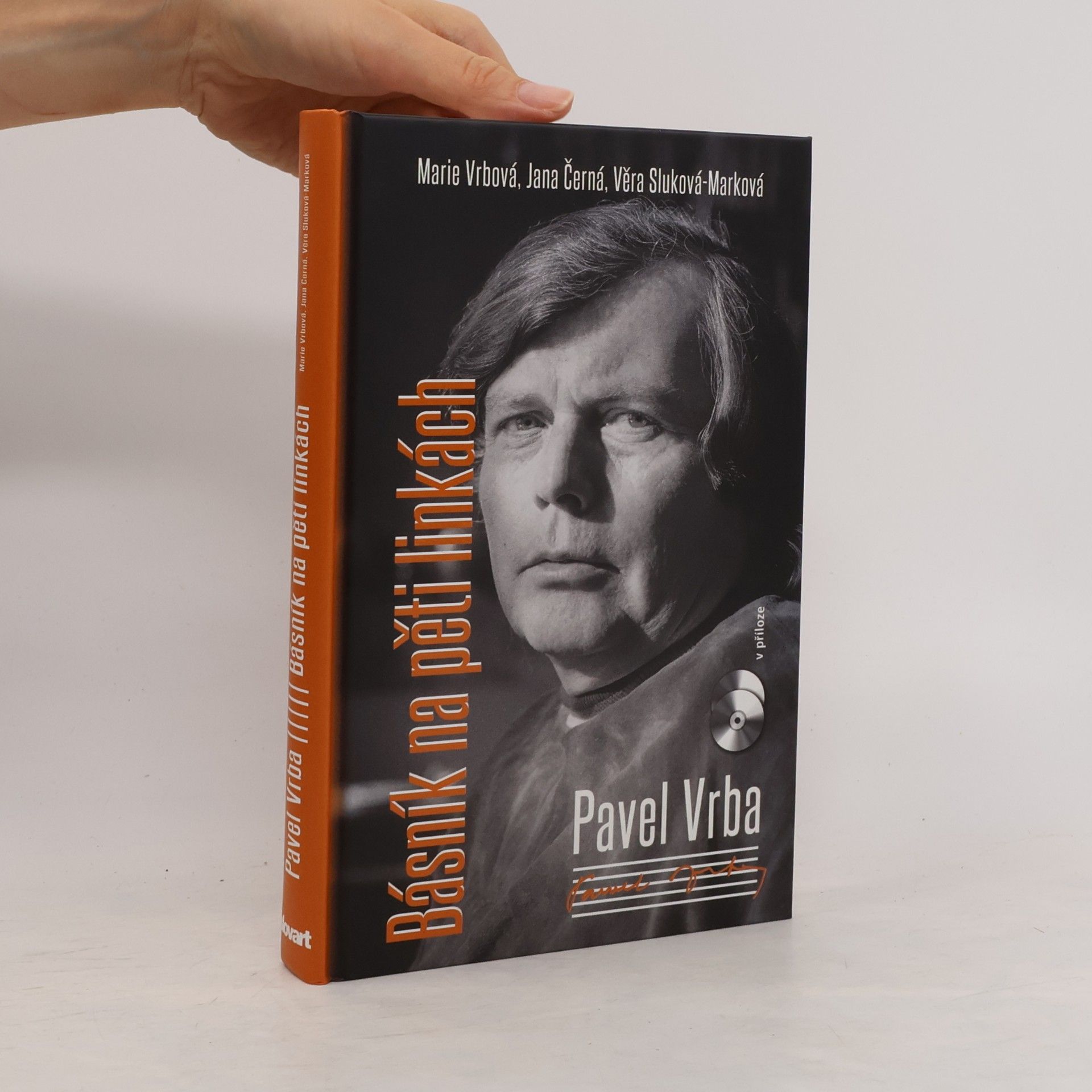 Vera Mark Pavel Vrba. Básník na pěti linkách