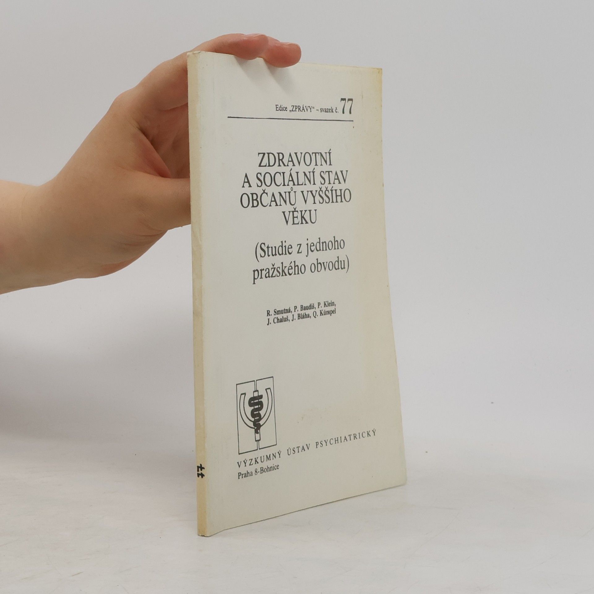 Various authors Zdravotní a sociální stav občanů vyššího věku