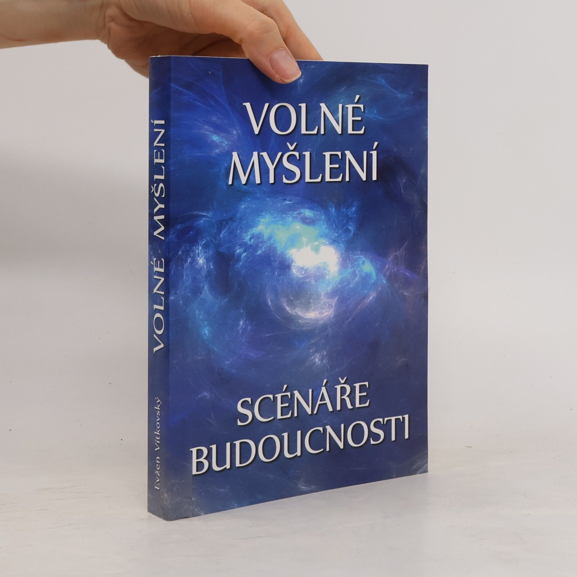 Volné myšlení. Scénáře budoucnosti