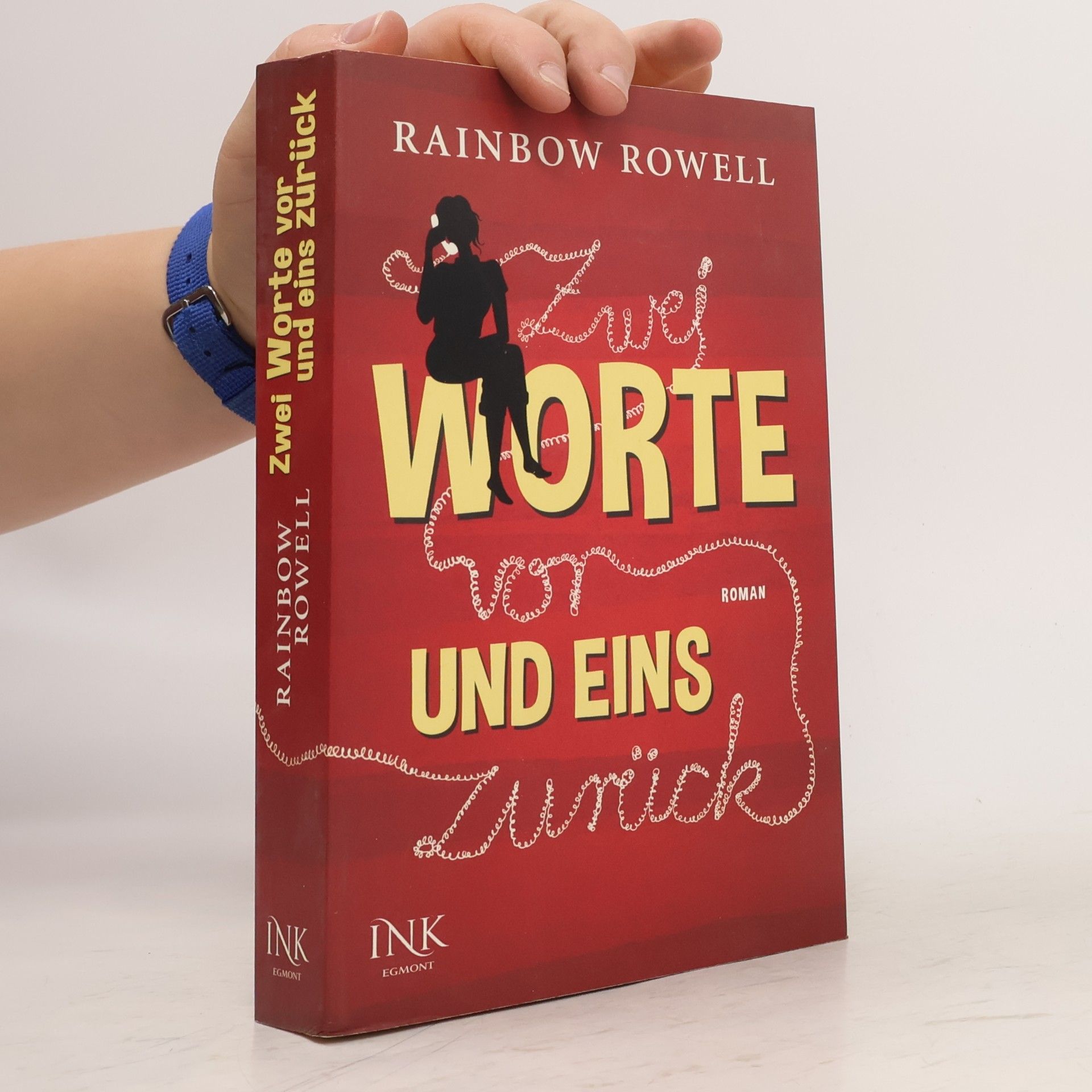 Rainbow Rowell Zwei Worte vor und eins zurück