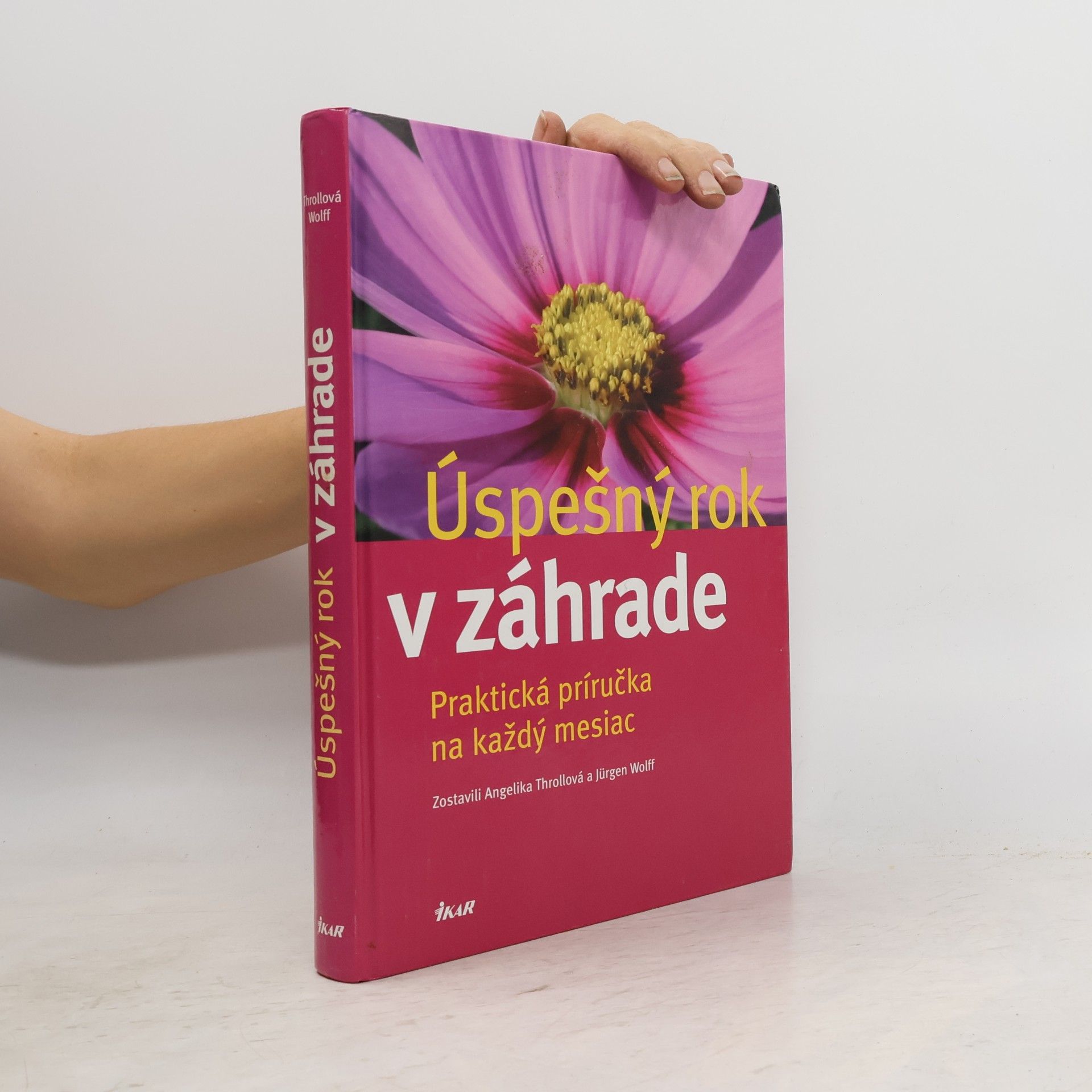 Jürgen Wolff Úspešný rok v záhrade