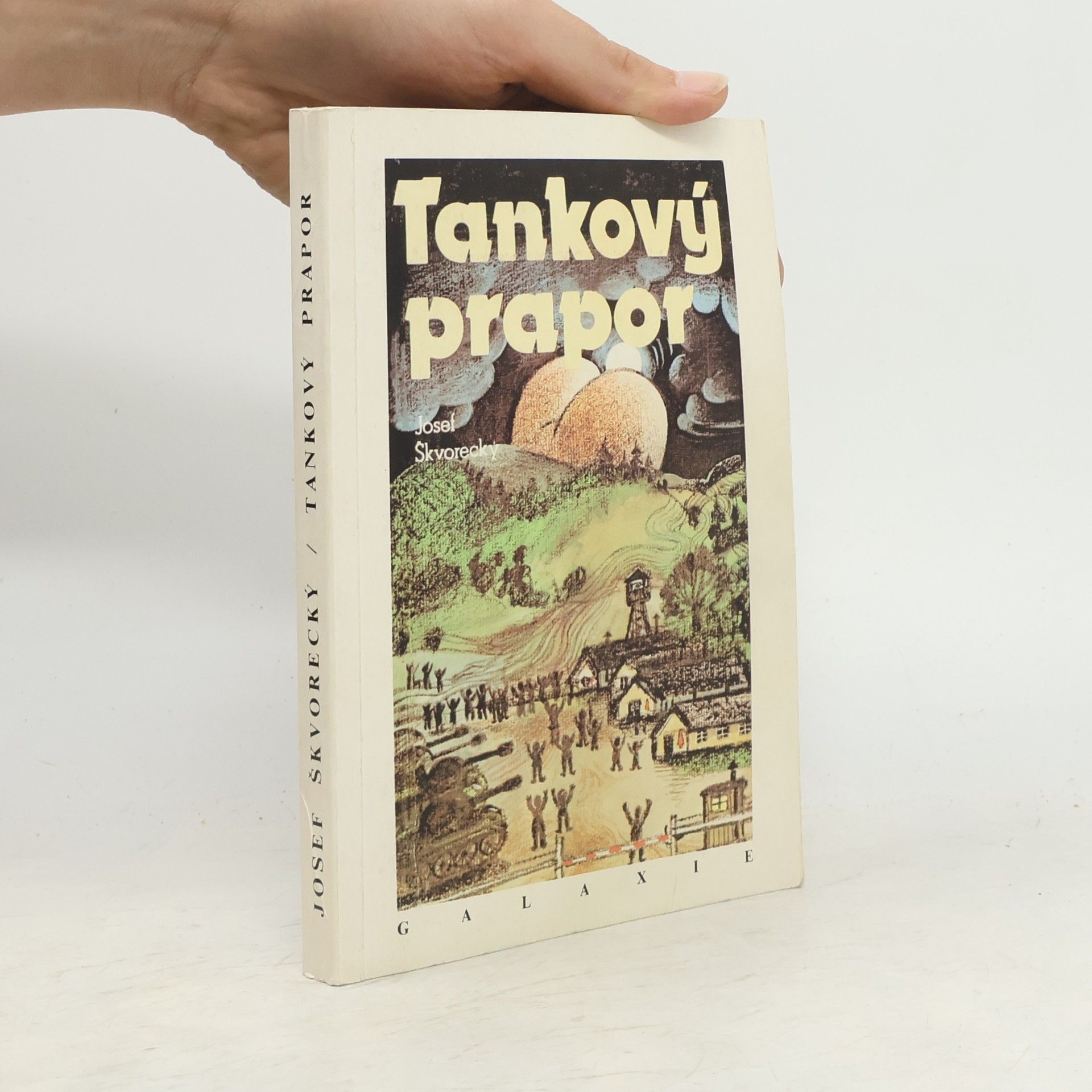 Josef Škvorecký Tankový prapor