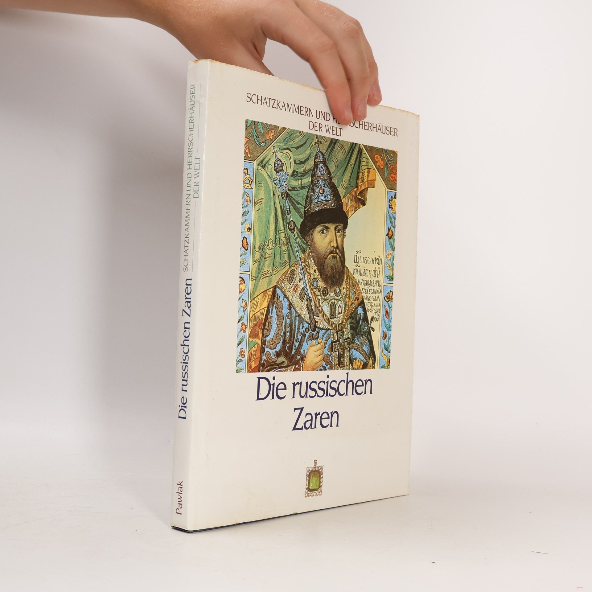 Peter A. Andrews Die russischen Zaren