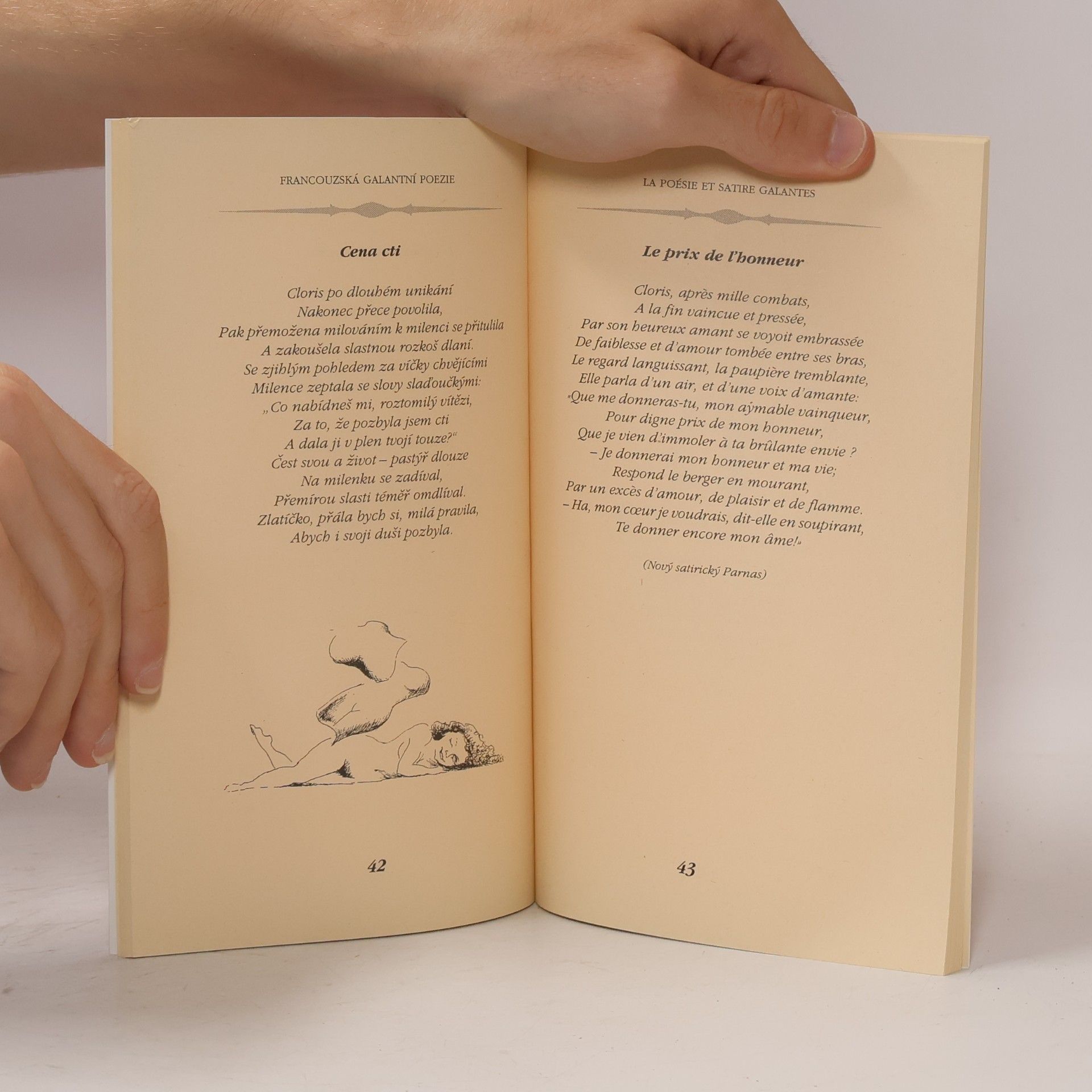 Jindřich Veselý Rozmarné lásky hraní - francouzská galantní poezie 16. a 17. století = Les caprices de l'Amour - la poésie et satire galantes