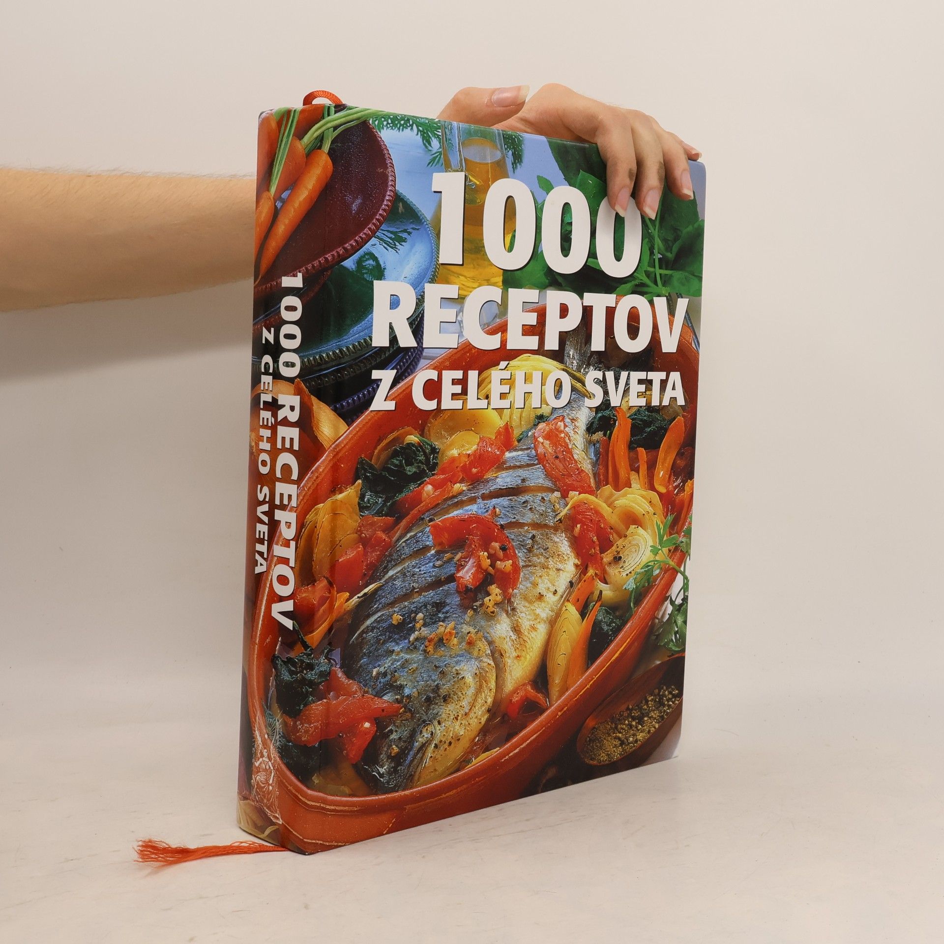 Autorenkollektiv 1000 receptov z celého sveta