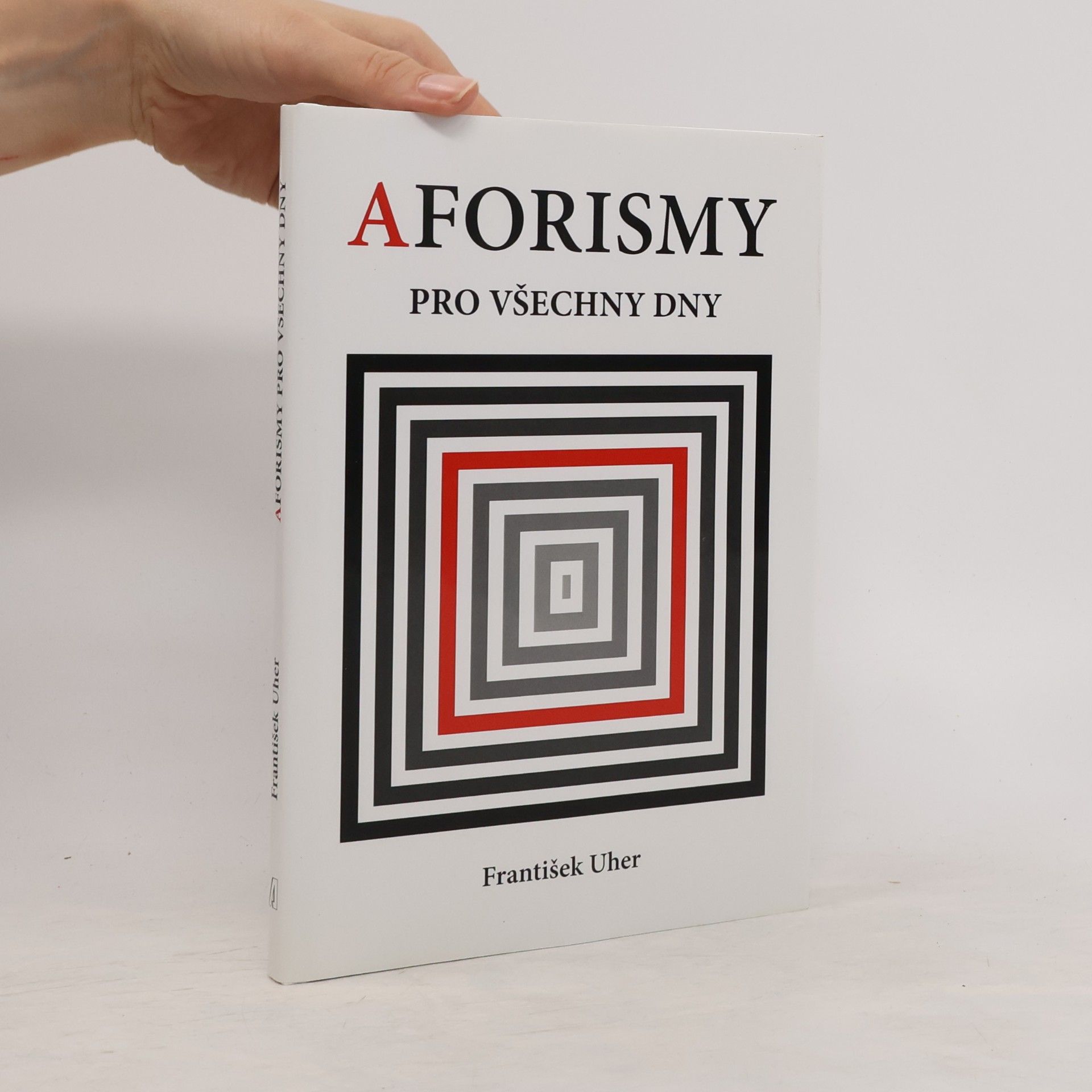 František Uher Aforismy pro všechny dny