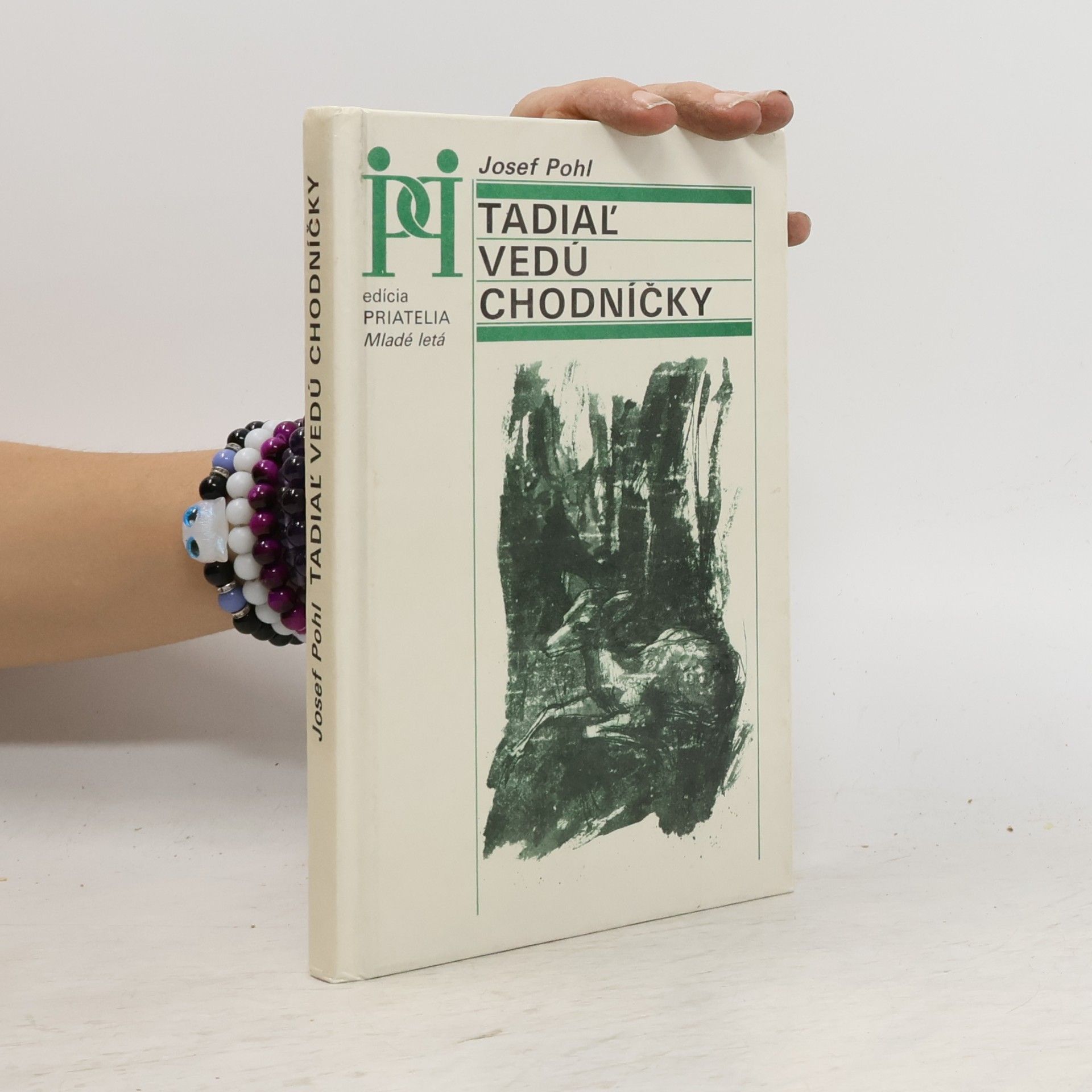 Josef Pohl Tadiaľ vedú chodníčky