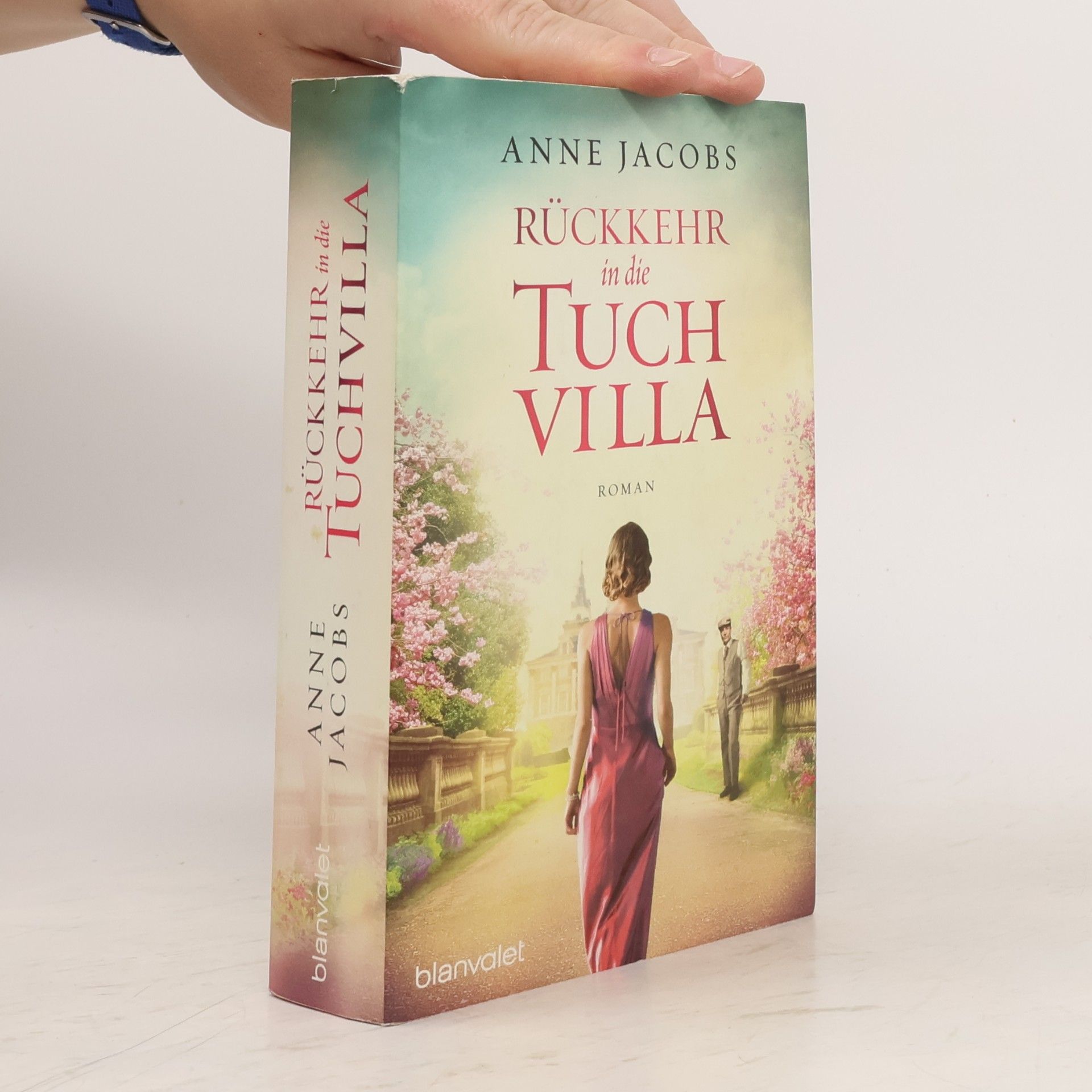Anne Jacobs Rückkehr in die Tuchvilla
