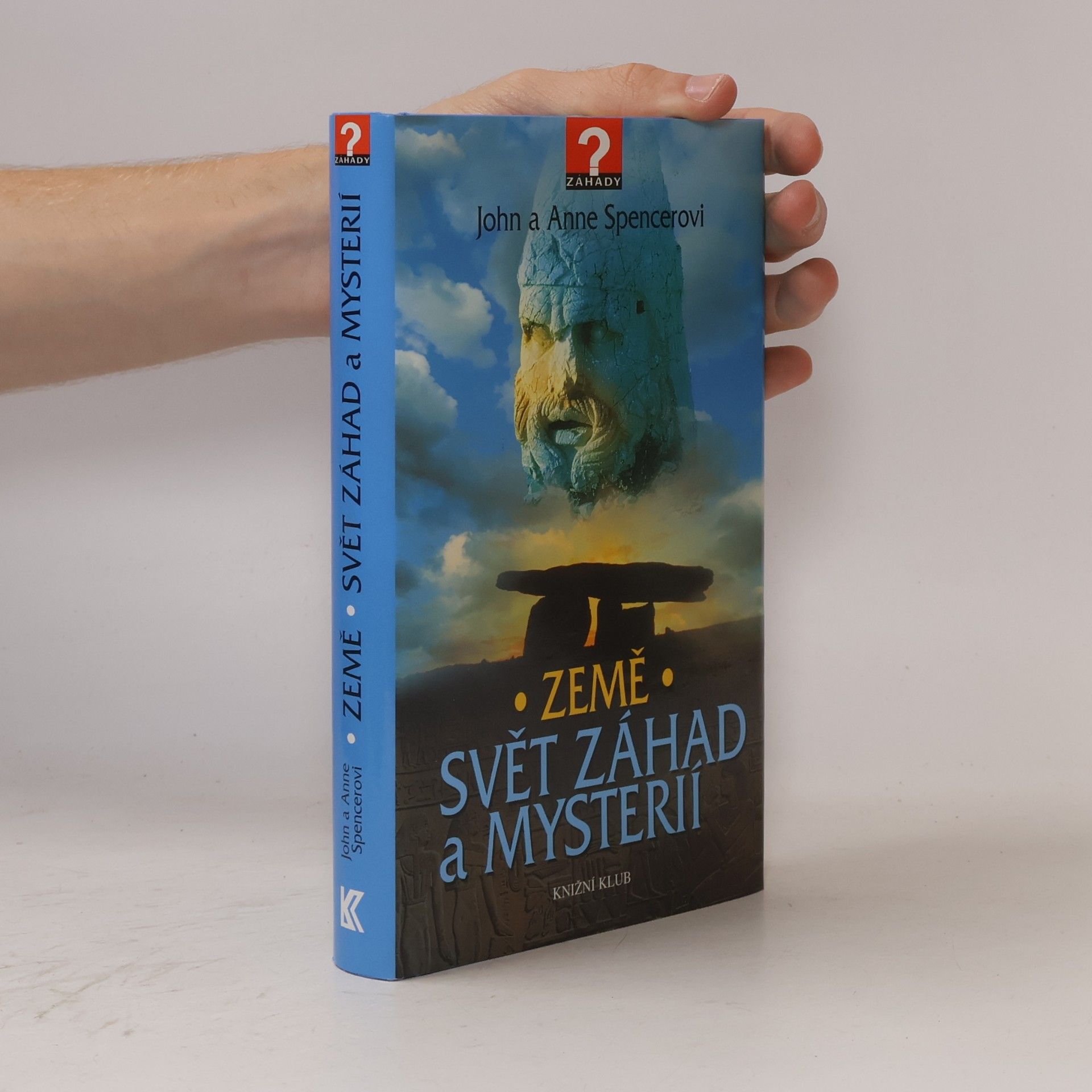 John Spencer Země : svět záhad a mysterií