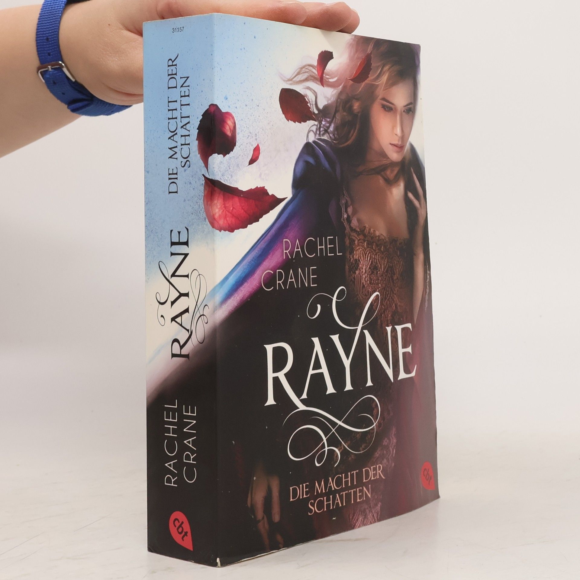 Rachel Crane Rayne - die Macht der Schatten
