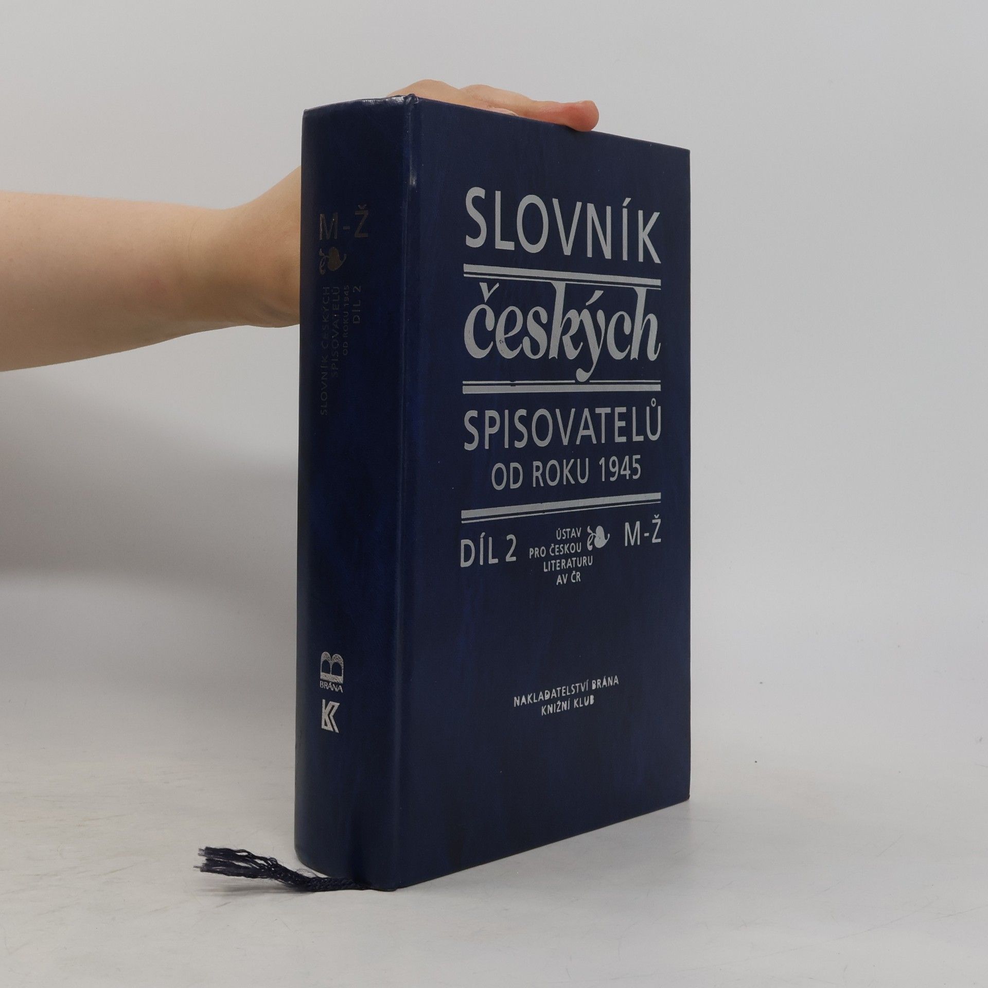 Pavel Janoušek Slovník českých spisovatelů od roku 1945. Díl 2 M-Ž