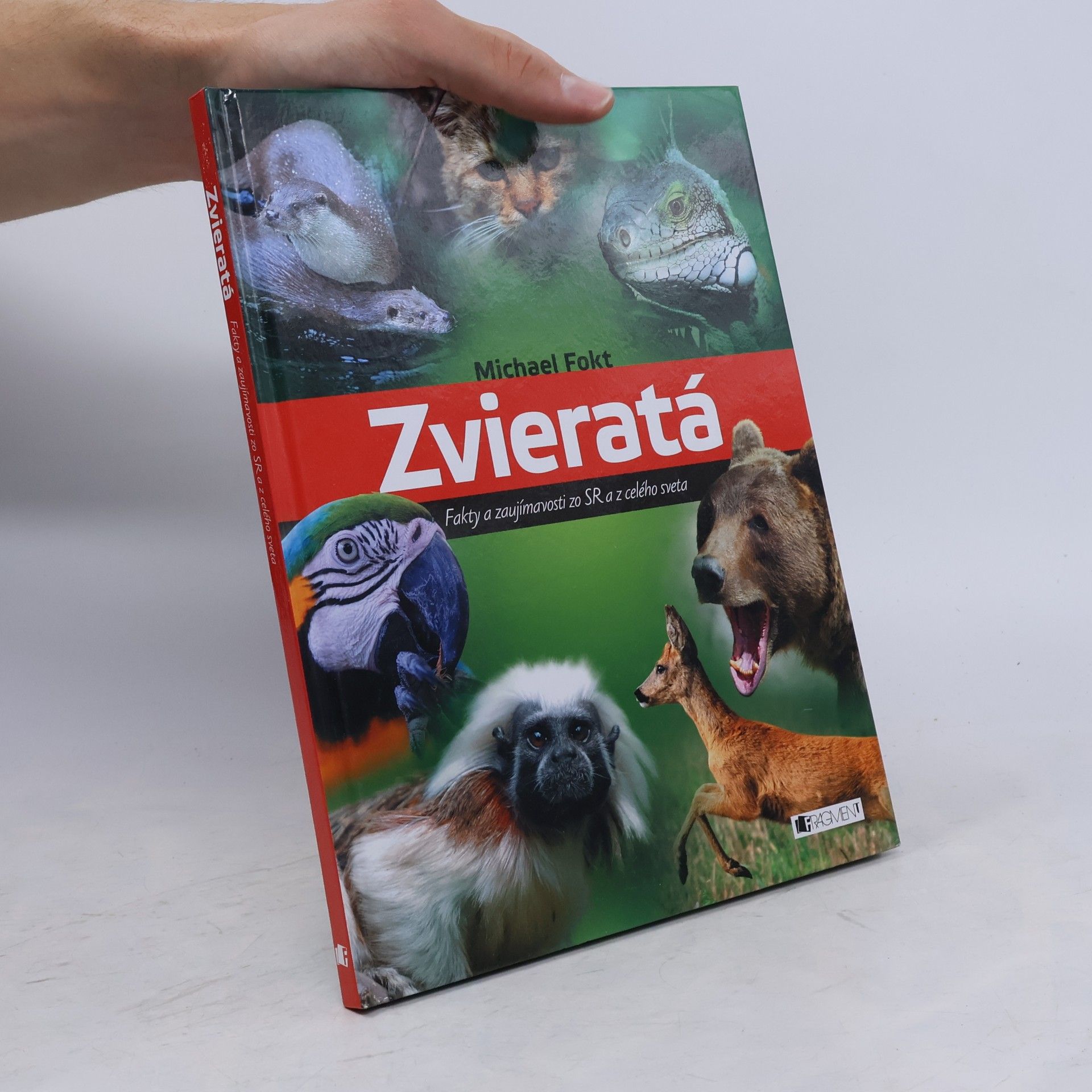 Michael Fokt Zvieratá - Fakty a zaujímavosti zo SR a z celého sveta