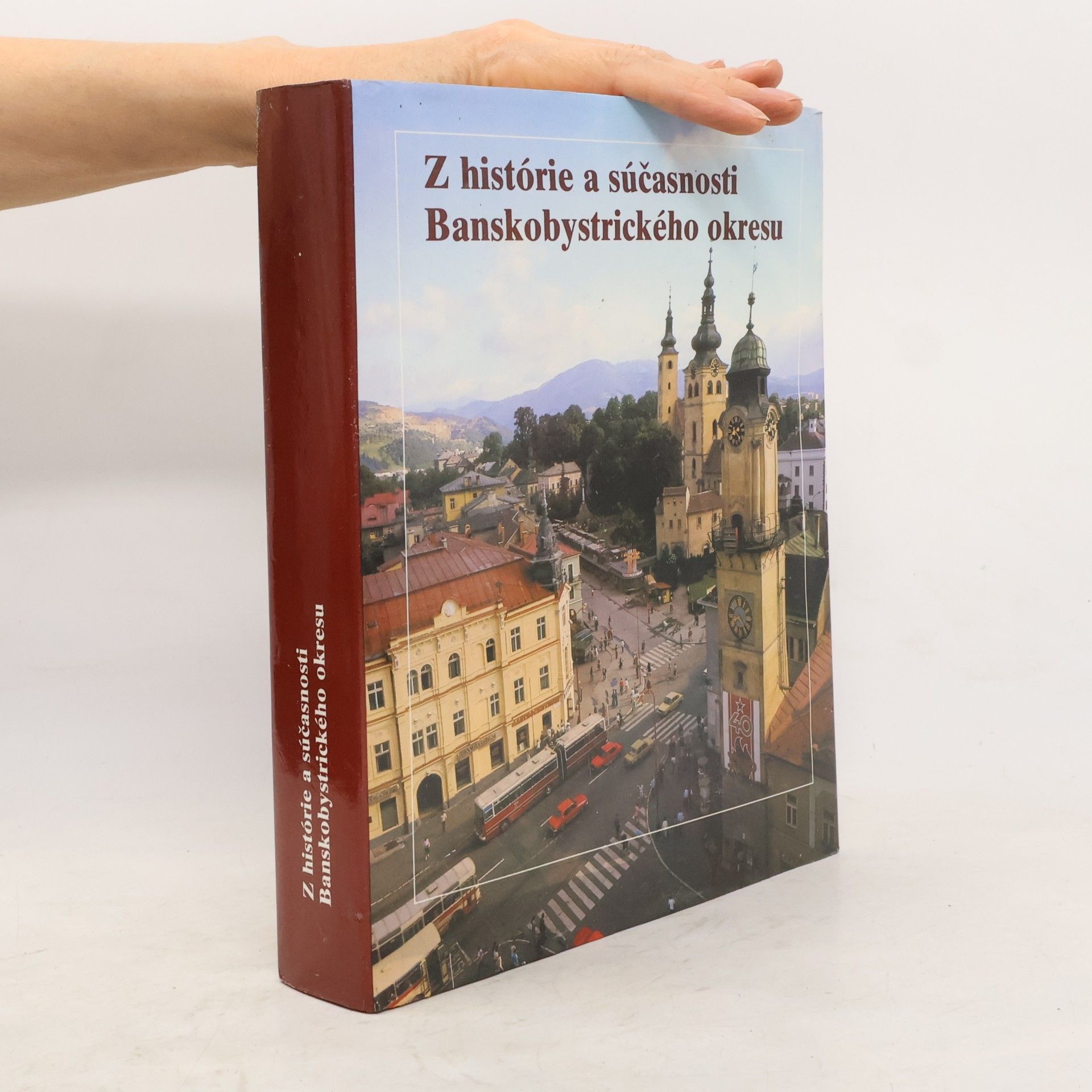 Autorenkollektiv Z histórie a súčasnosti Banskobystrického okresu