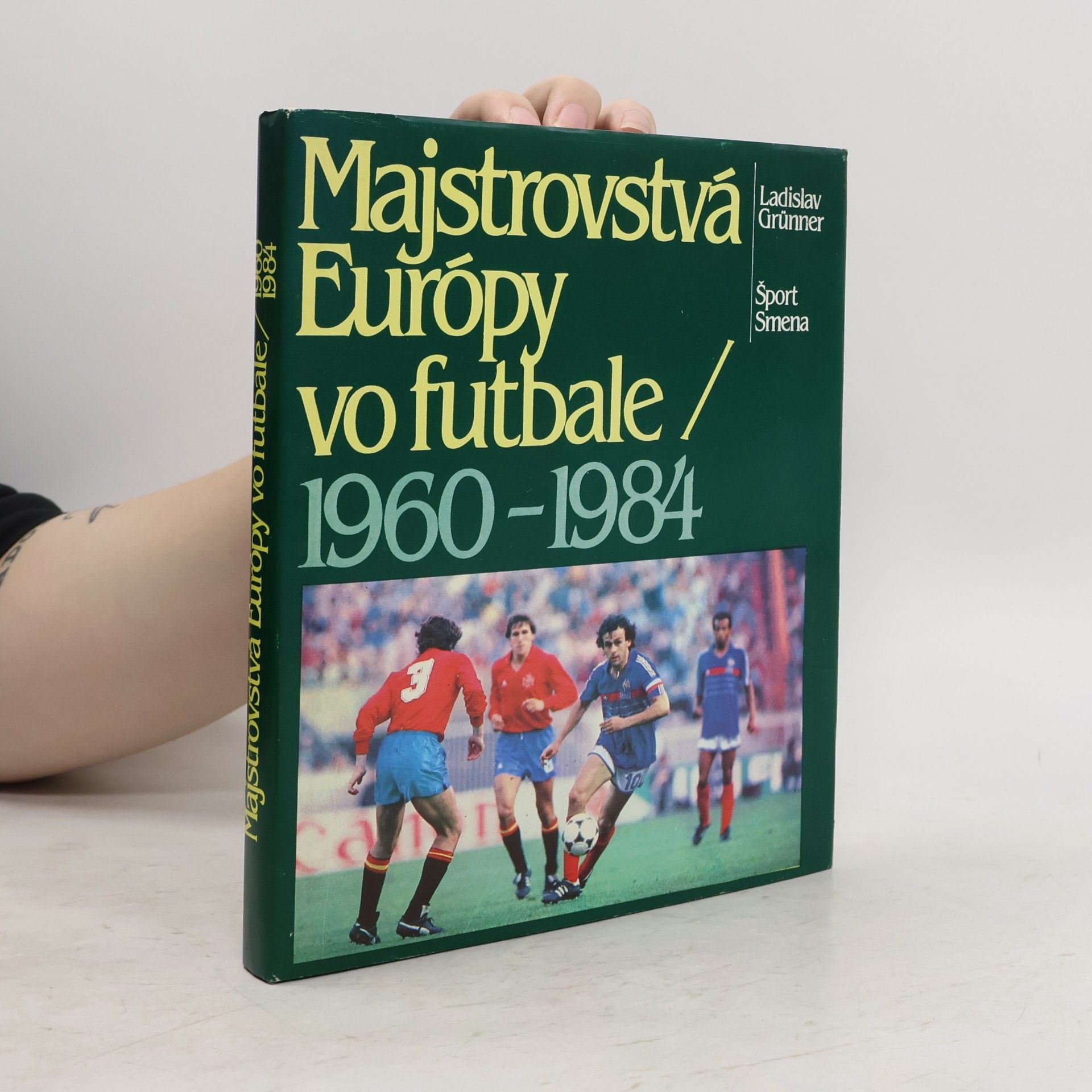 Ladislav Grunner Majstrovstvá Európy vo futbale 1960-1984