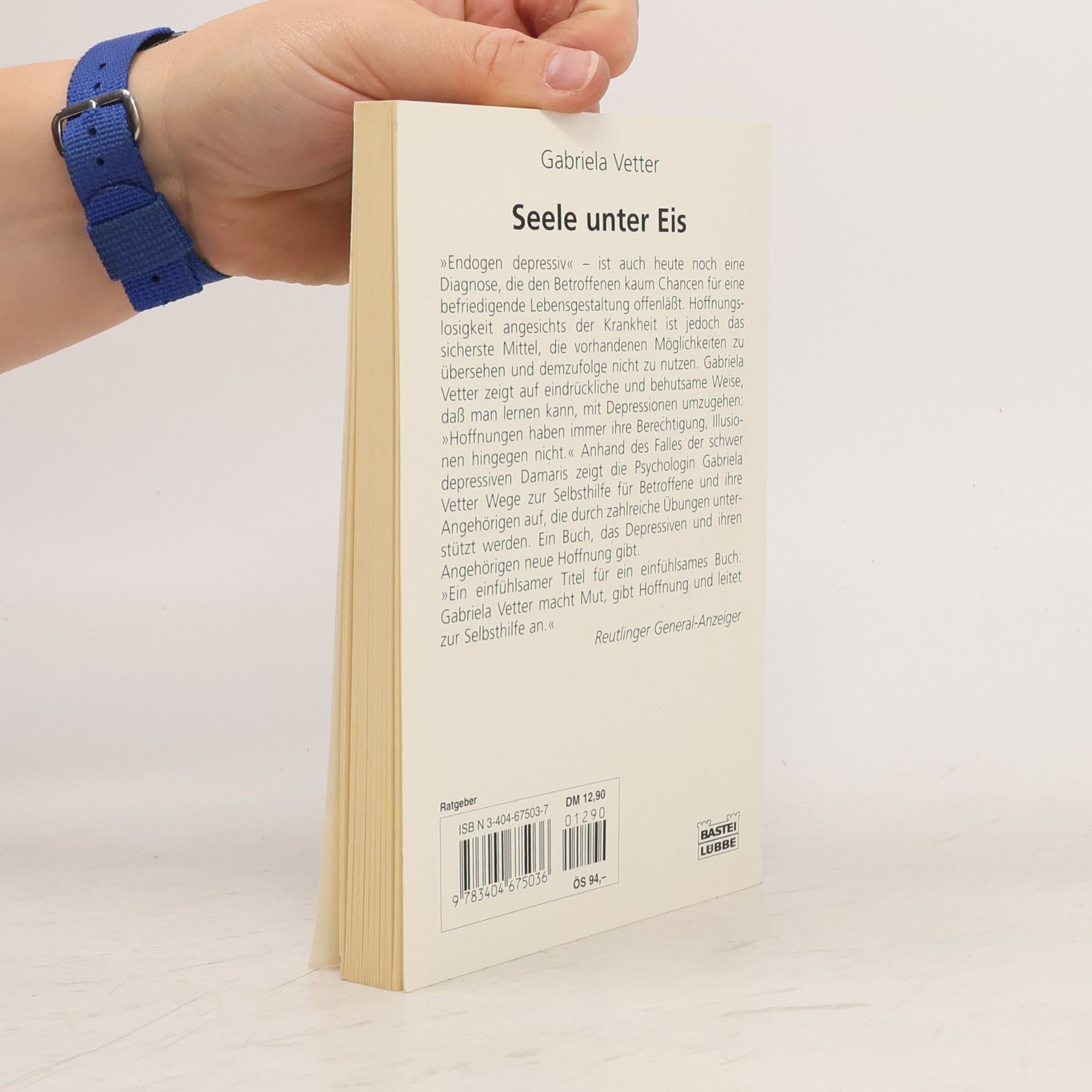 Gabriela Vetter Angstfrei Leben: Seele unter Eis