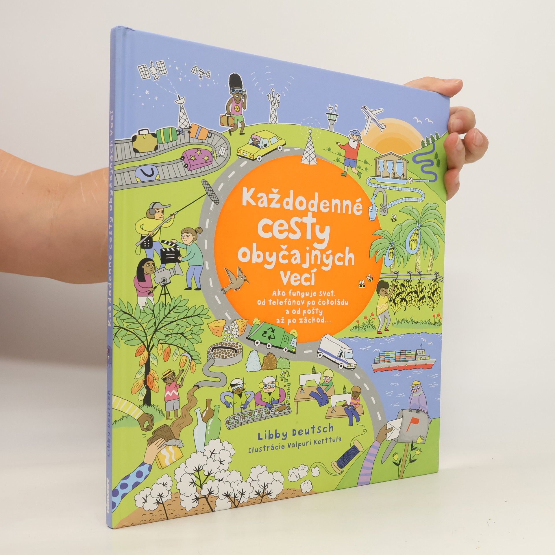 Libby Deutsch Každodenné cesty obyčajných vecí