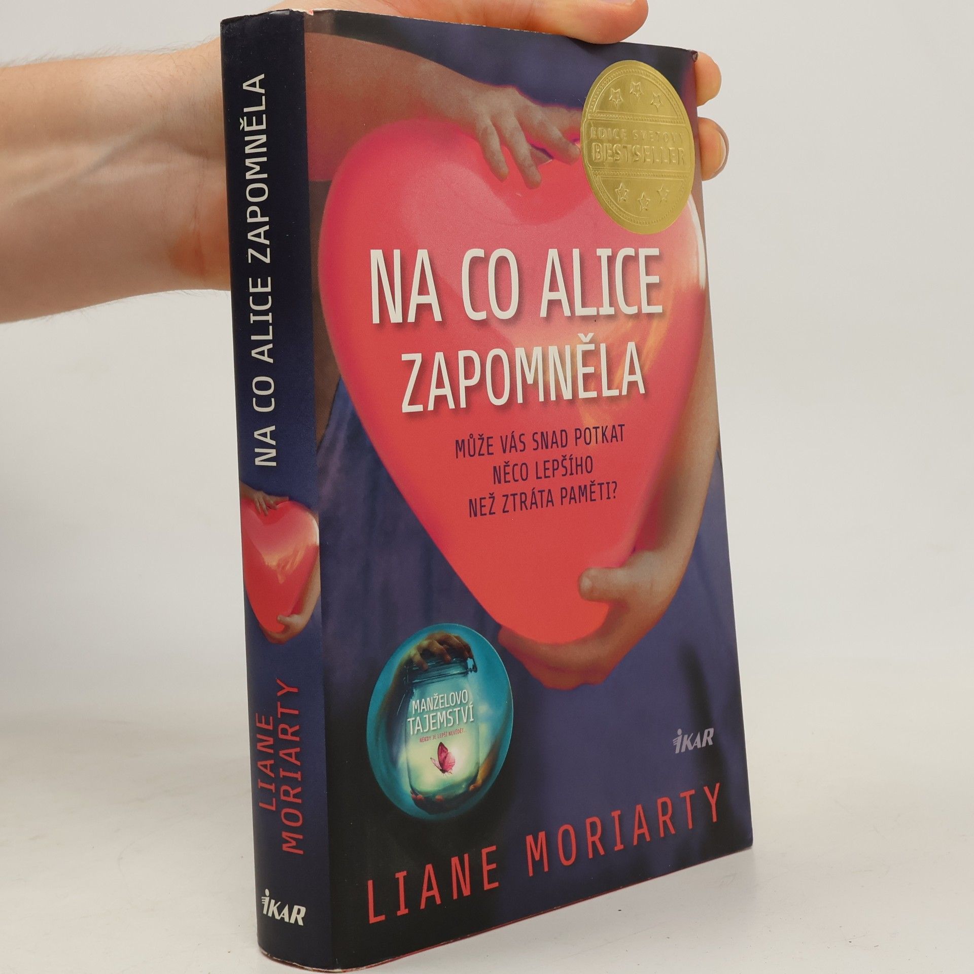 Liane Moriarty Na co Alice zapomněla