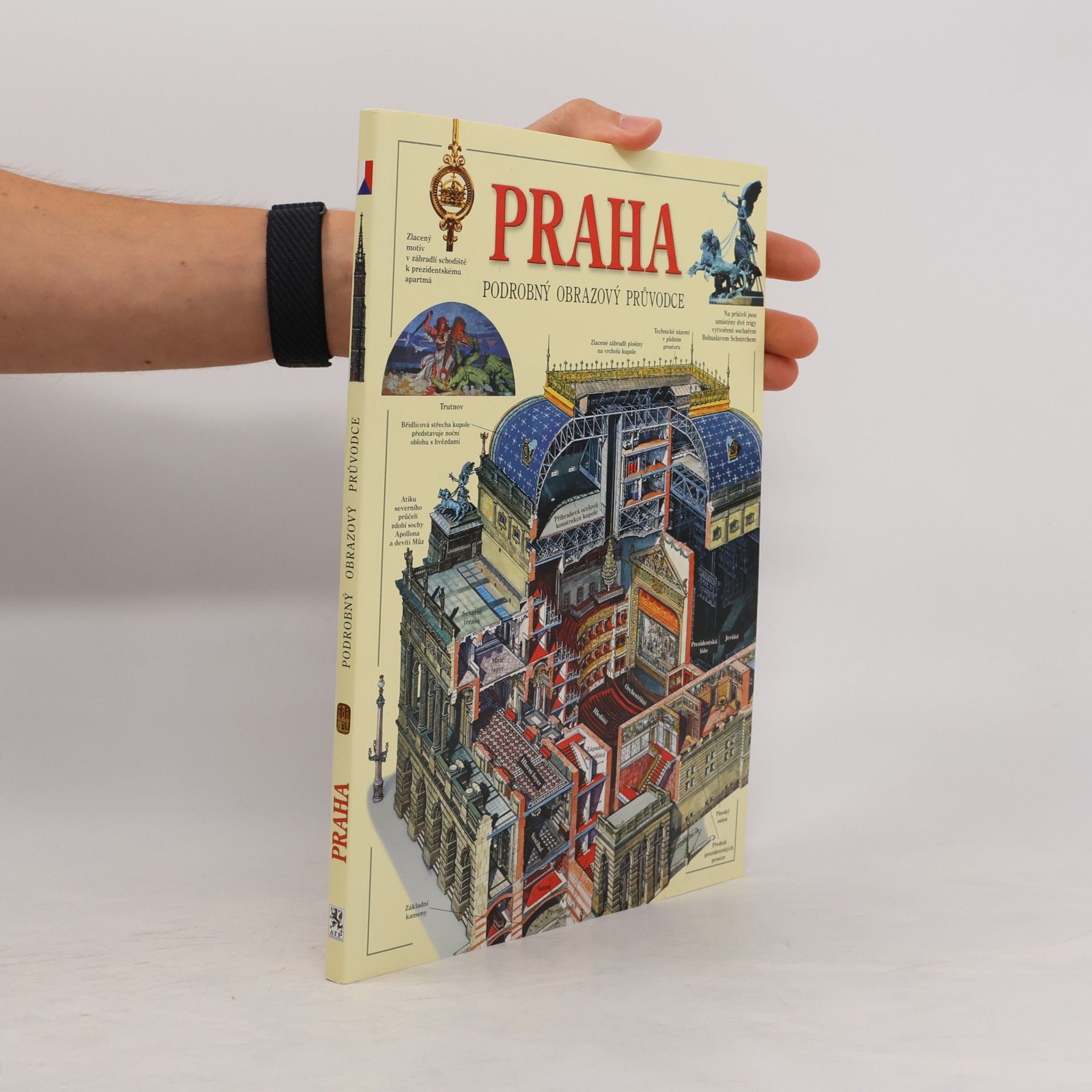 Autorenkollektiv Praha: Podrobný obrazový průvodce