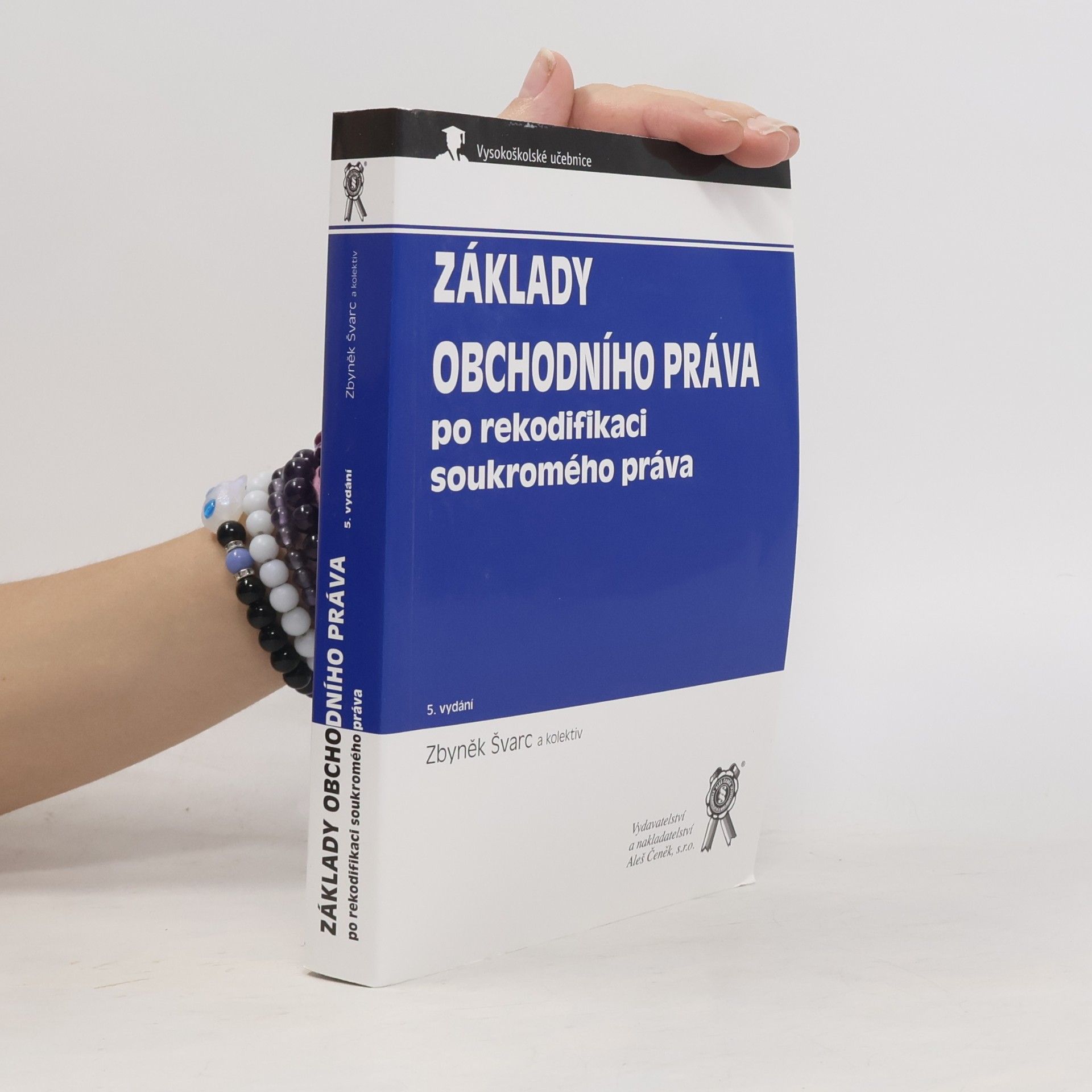 Zbyněk Švarc Základy obchodního práva po rekodifikaci soukromého práva
