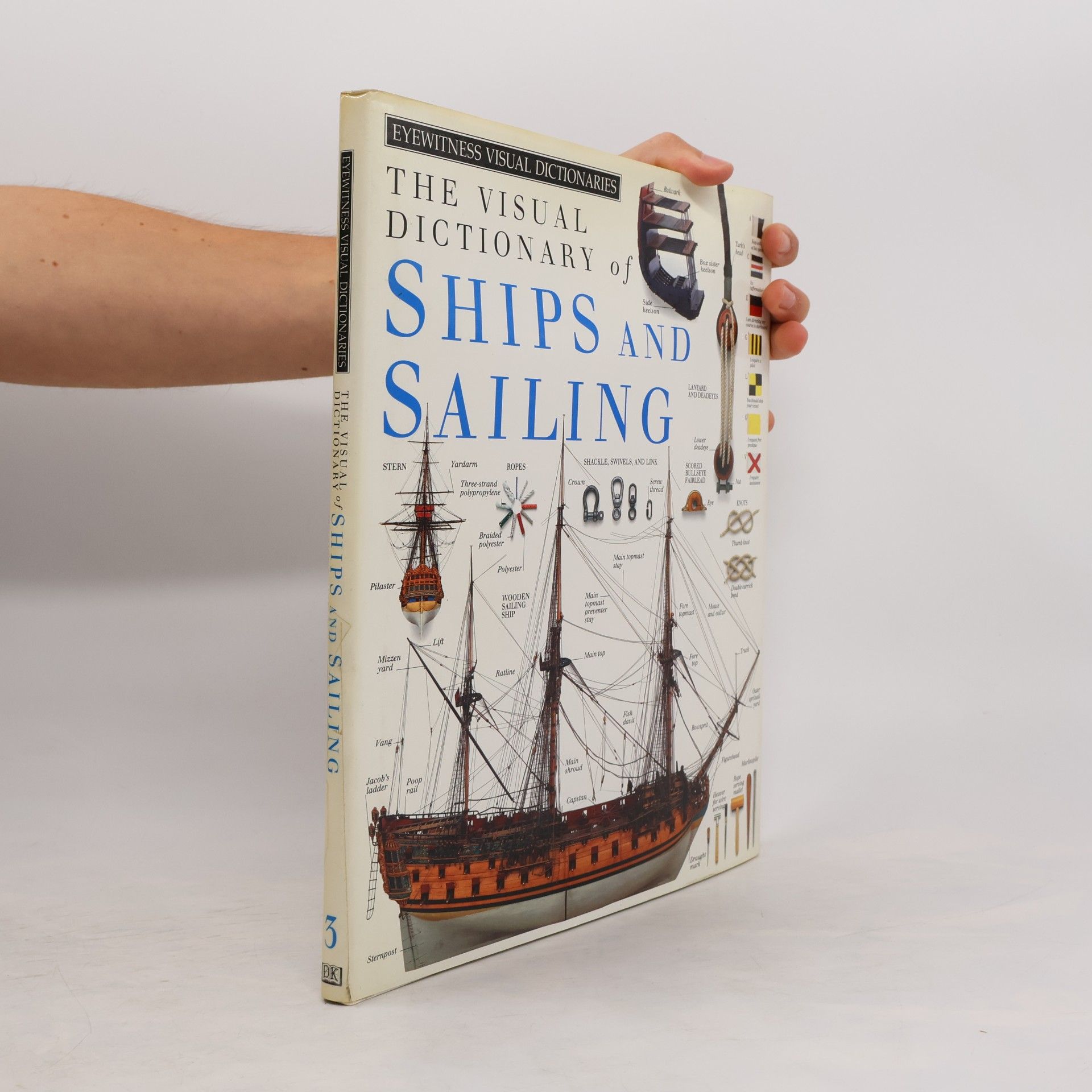 Kolektiv autorů Eyewitness Visual Dictionaries - 3: Visual Dictionary of Ships and Sailing