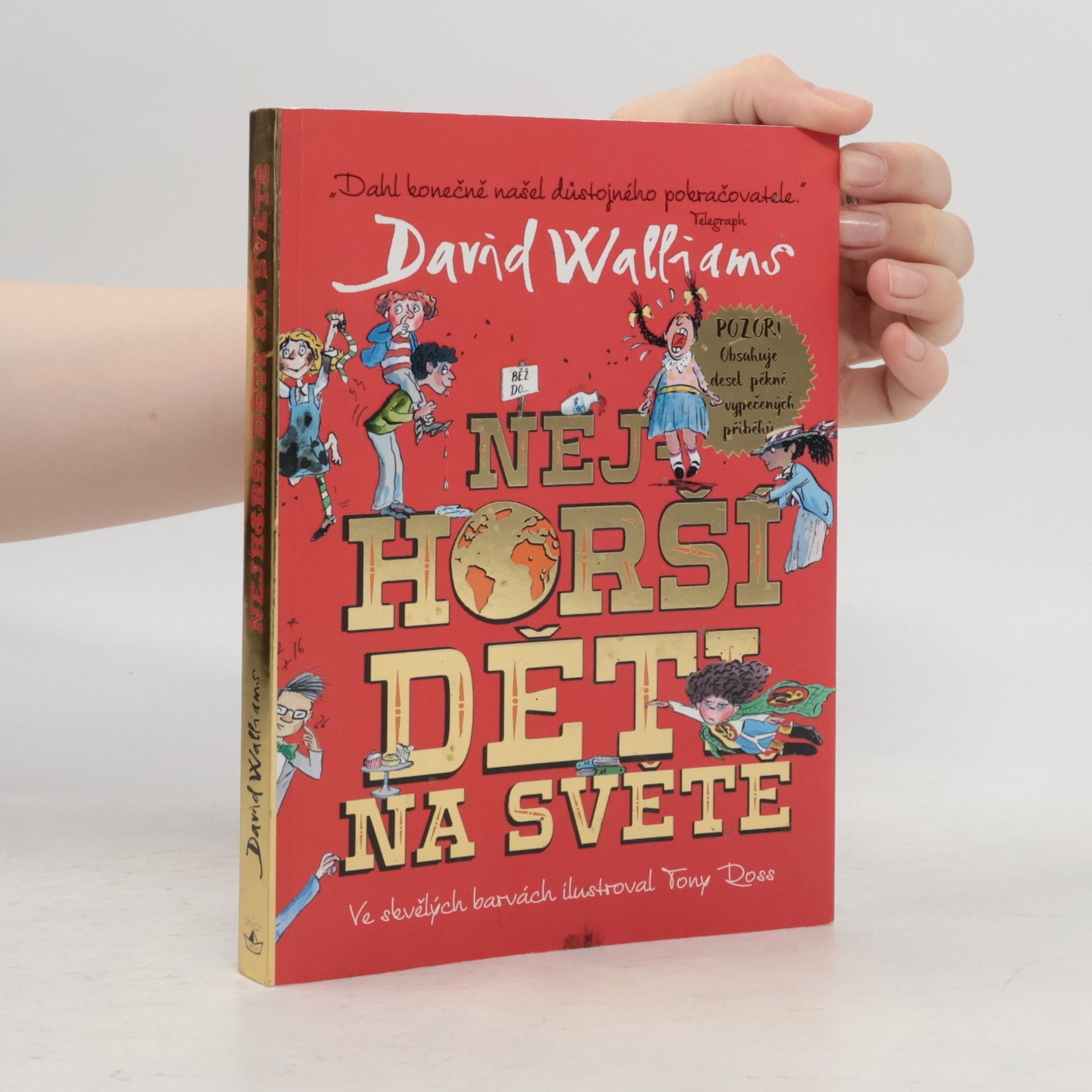 Nejhorší děti na světě