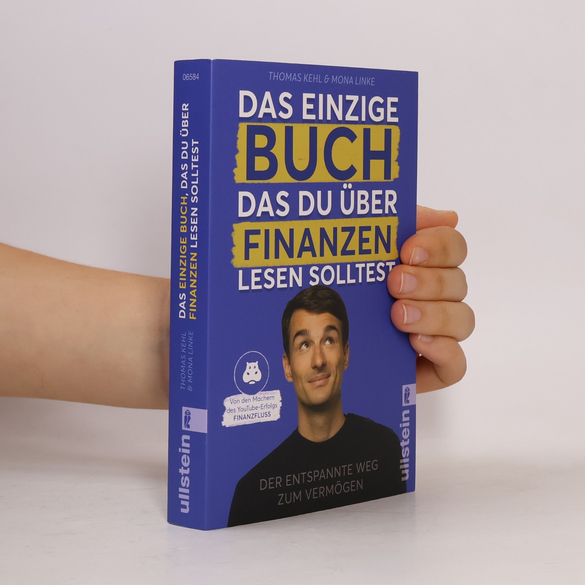 Thomas Kehl Das einzige Buch, das Du über Finanzen lesen solltest