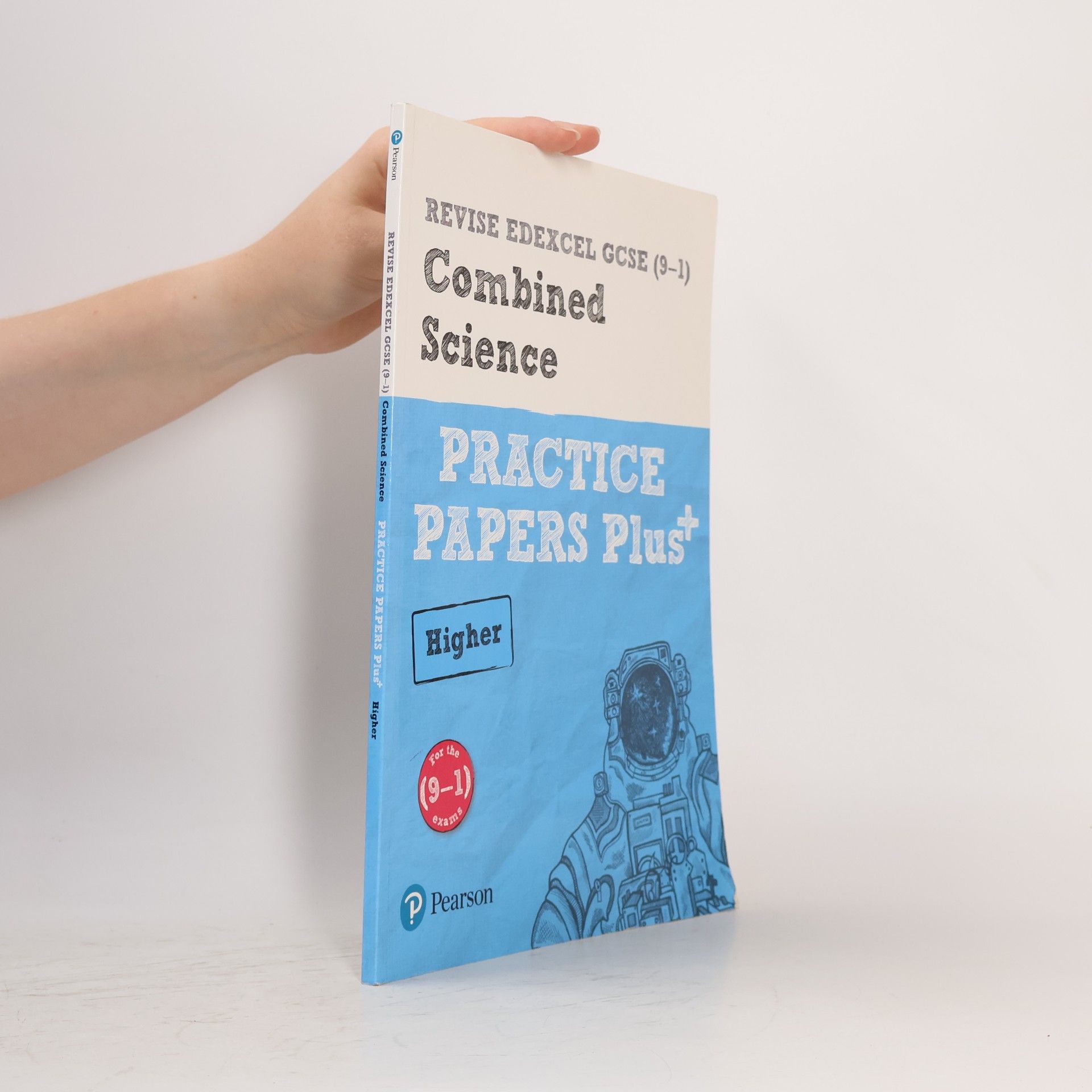 Stephen Hoare-Vance REVISE Edexcel GCSE (9-1) Combined Science Higher Practice Papers Plus