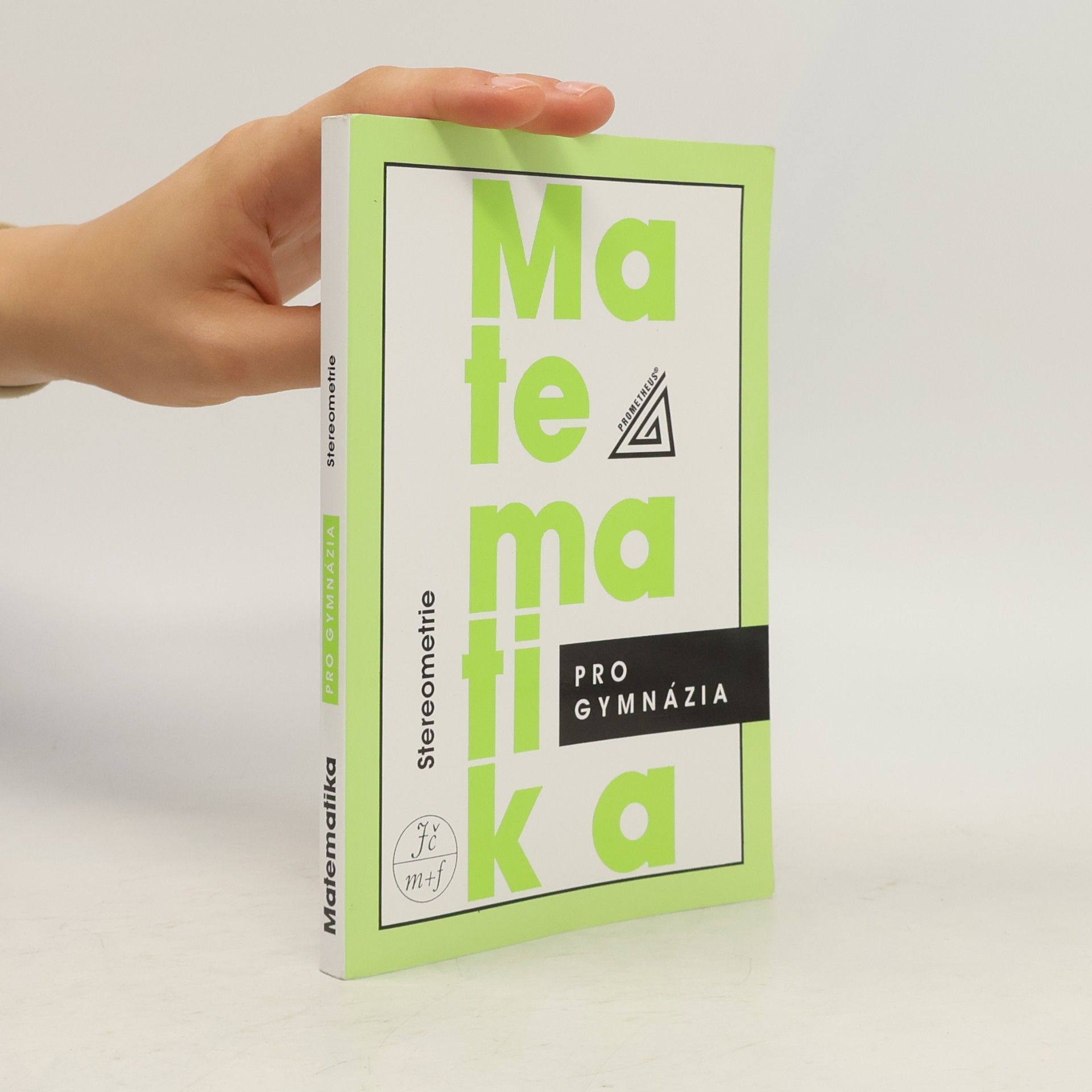 Eva Pomykalová Matematika pro gymnázia. Stereometrie