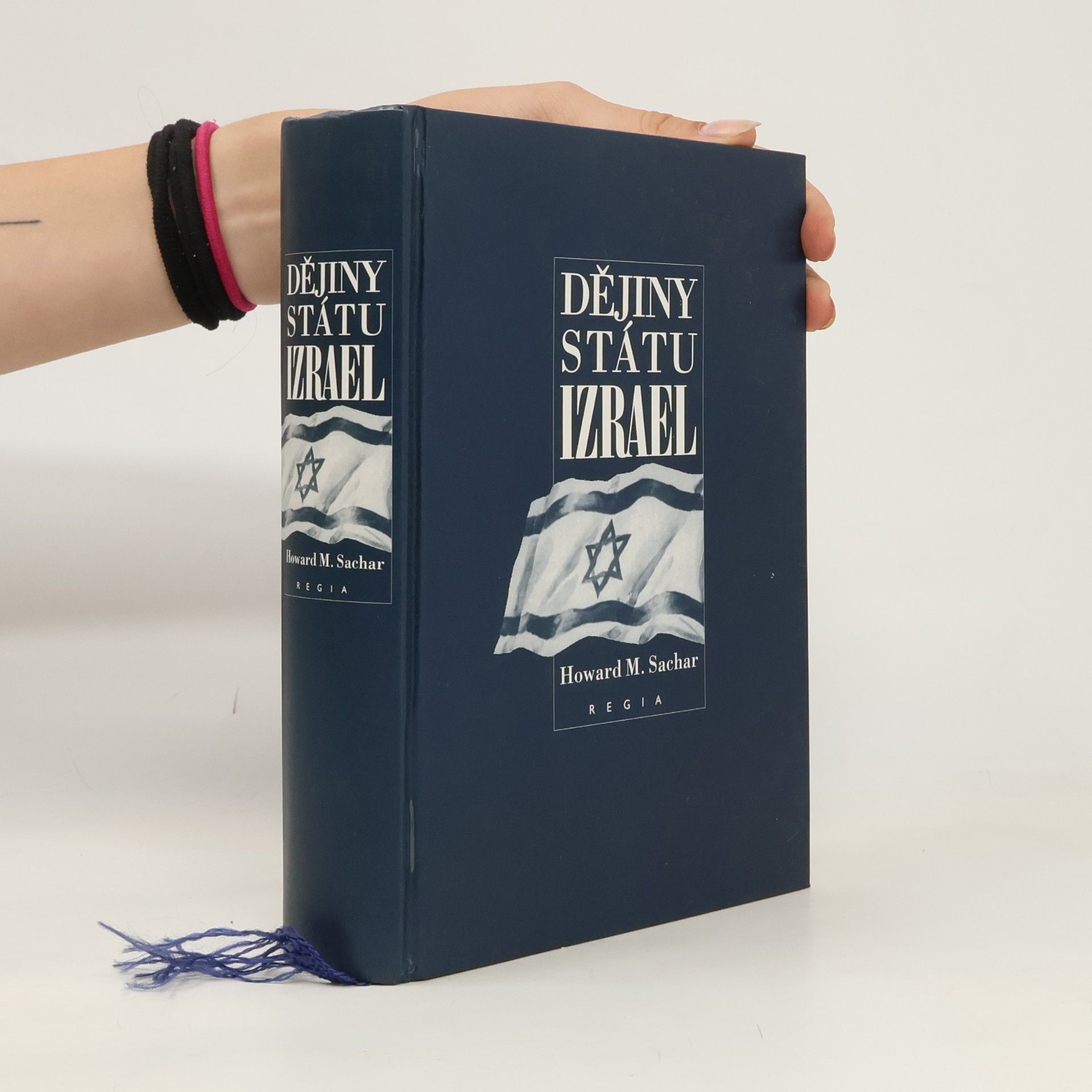 Howard Morley Sachar Dějiny státu Izrael