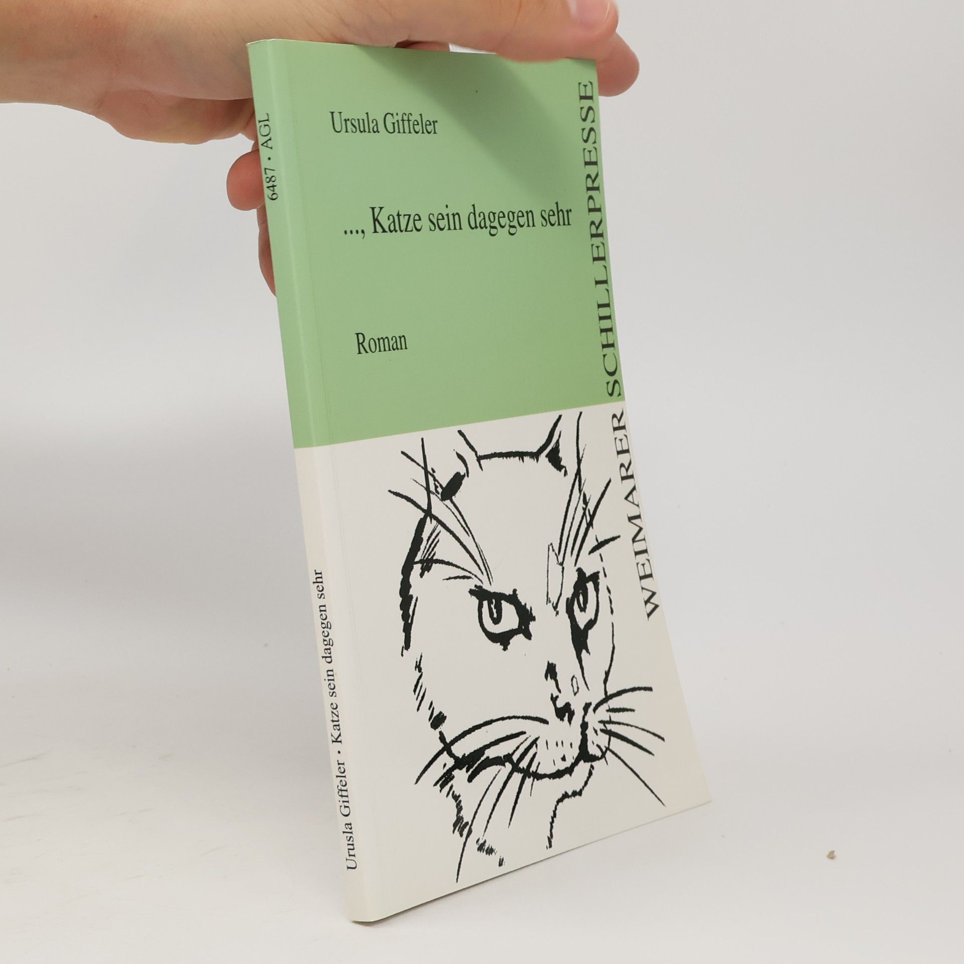 Ursula Giffeler ... Katze sein dagegen sehr