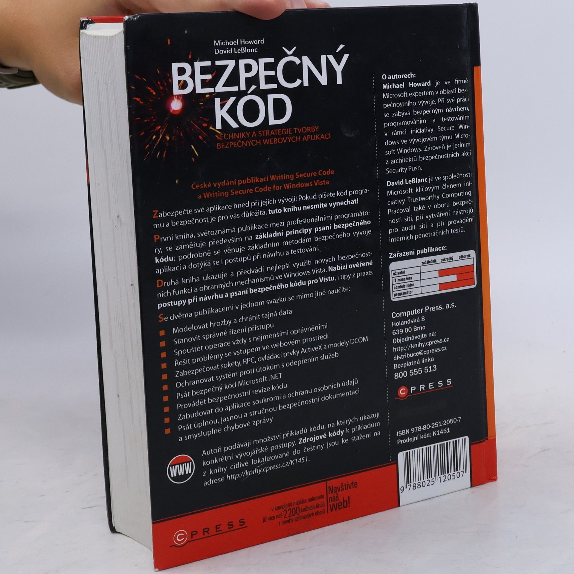 Michael Howard Bezpečný kód : techniky a strategie tvorby bezpečných webových aplikací