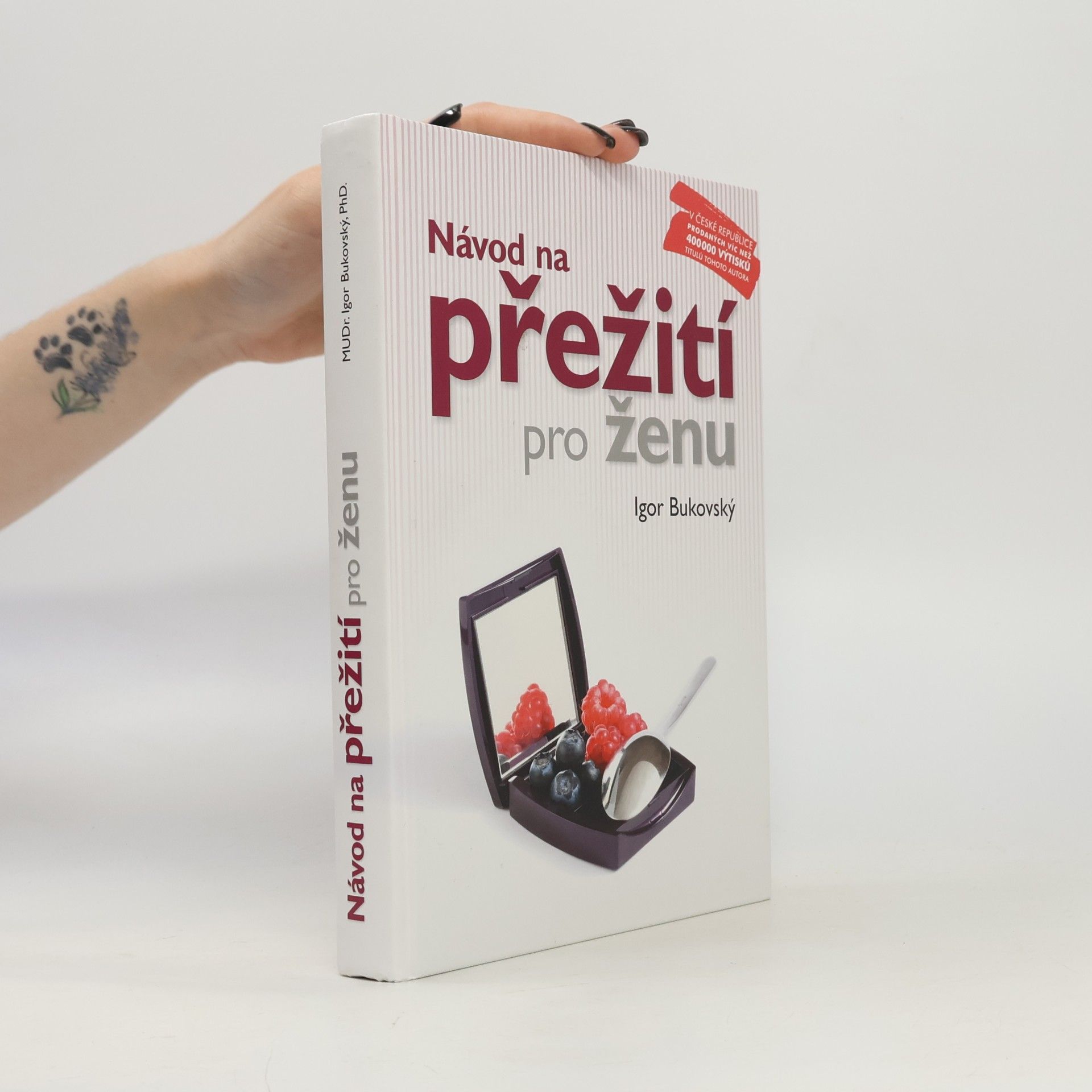 Igor Bukovský Návod na přežití pro ženu
